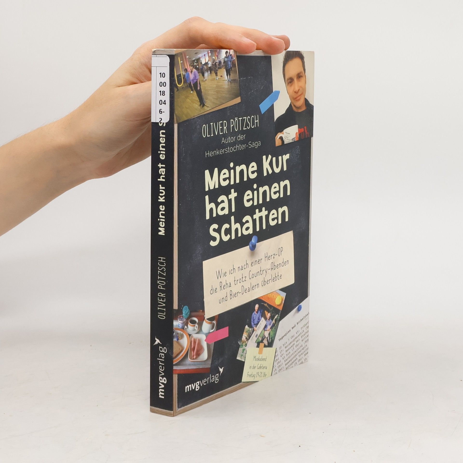 Oliver Pötzsch Meine Kur hat einen Schatten