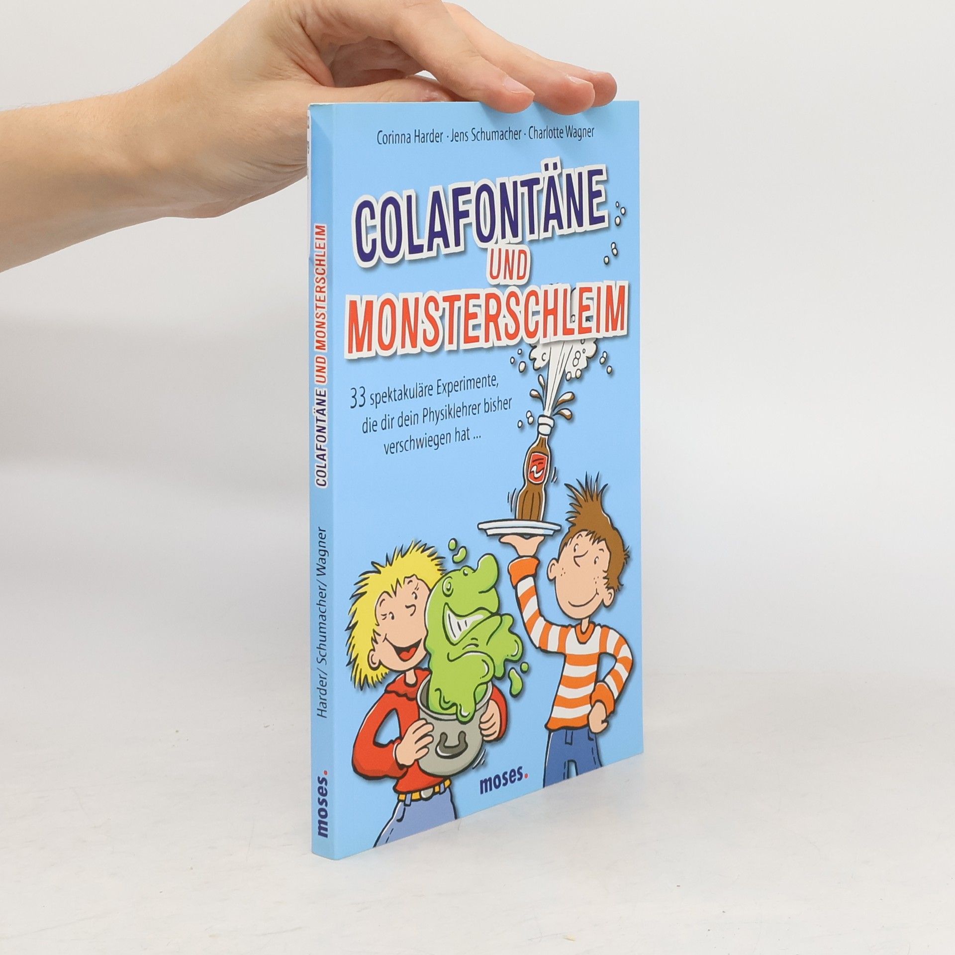 Corinna Harder Colafontäne und Monsterschleim