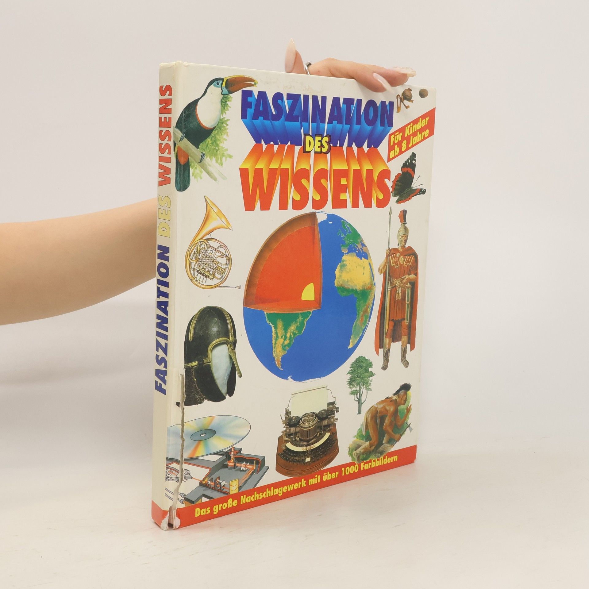 Autorenkollektiv Faszination des Wissens