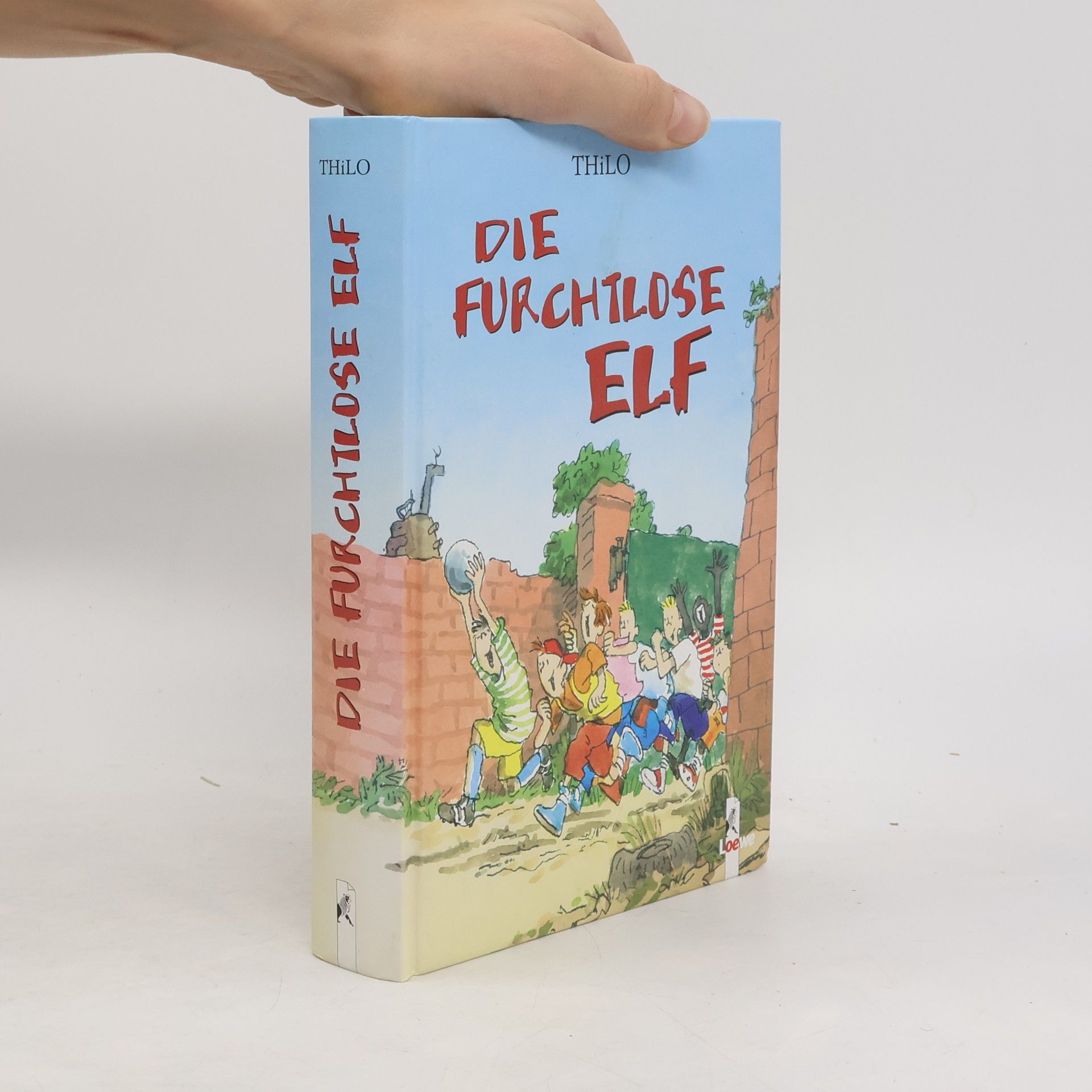 Thilo Die furchtlose Elf