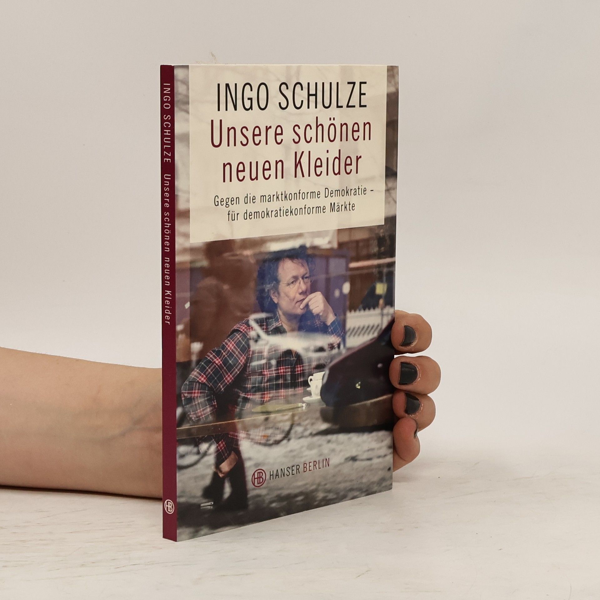 Ingo Schulze Unsere schönen neuen Kleider