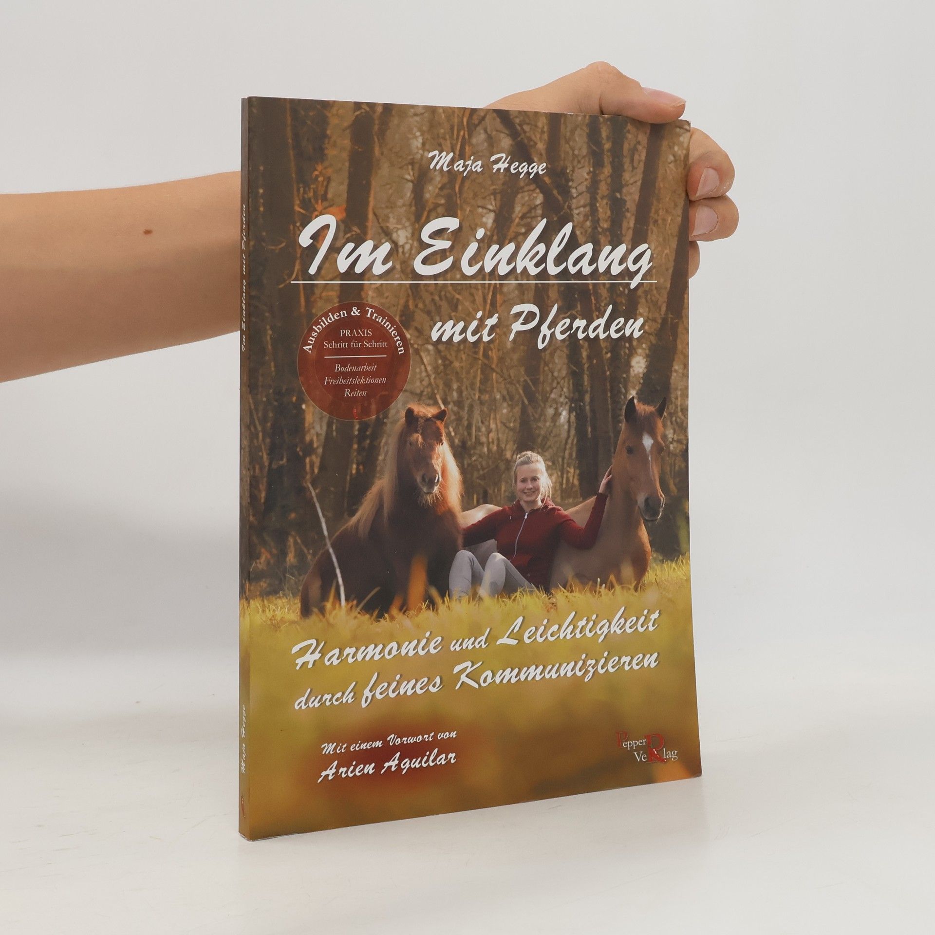 Maja Hegge Im Einklang mit Pferden