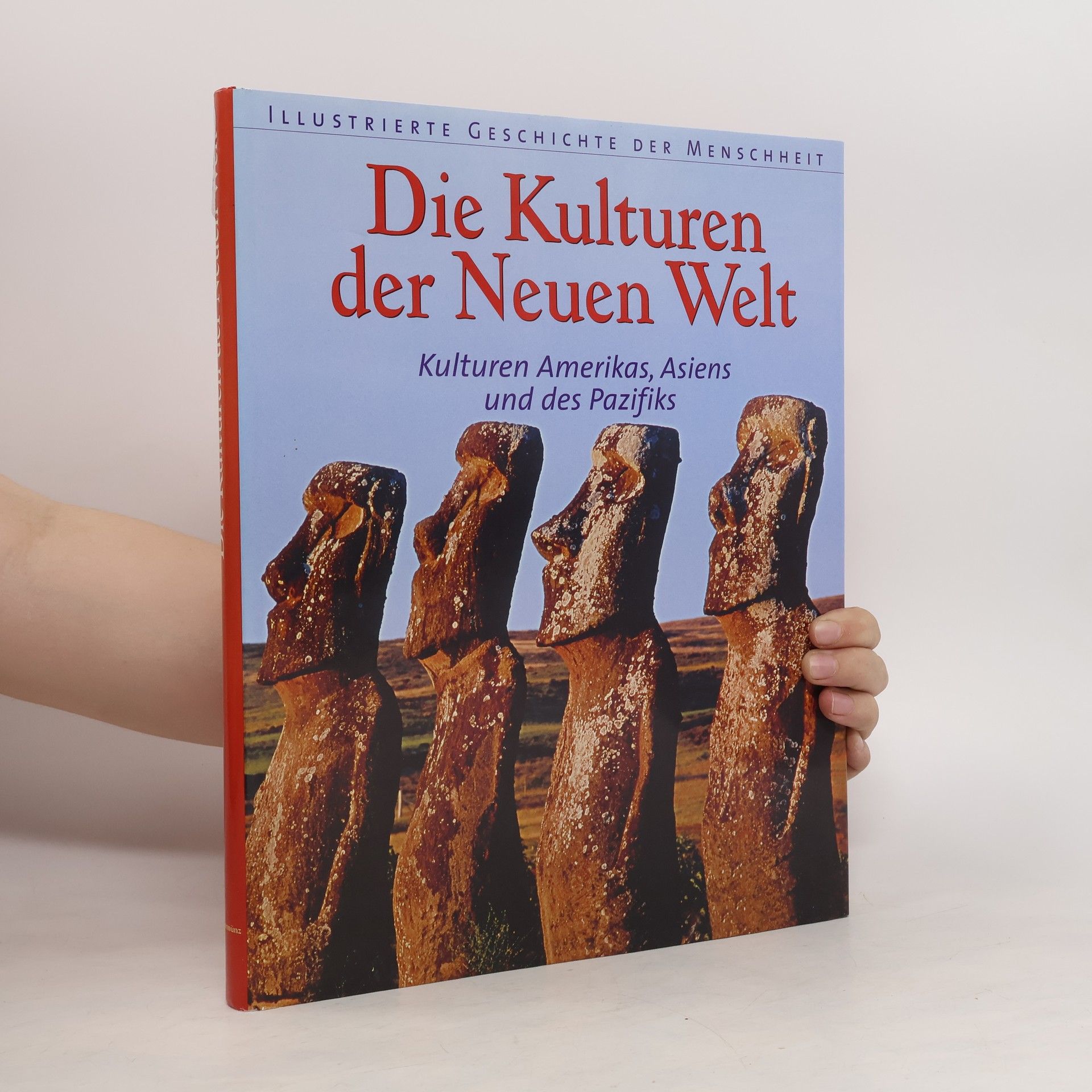 Goran Burenhult Die Kulturen der Neuen Welt