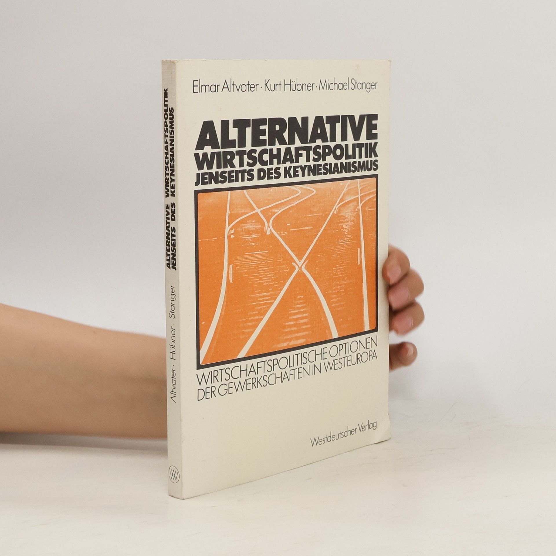 Elmar Altvater Alternative Wirtschaftspolitik jenseits des Keynesianismus