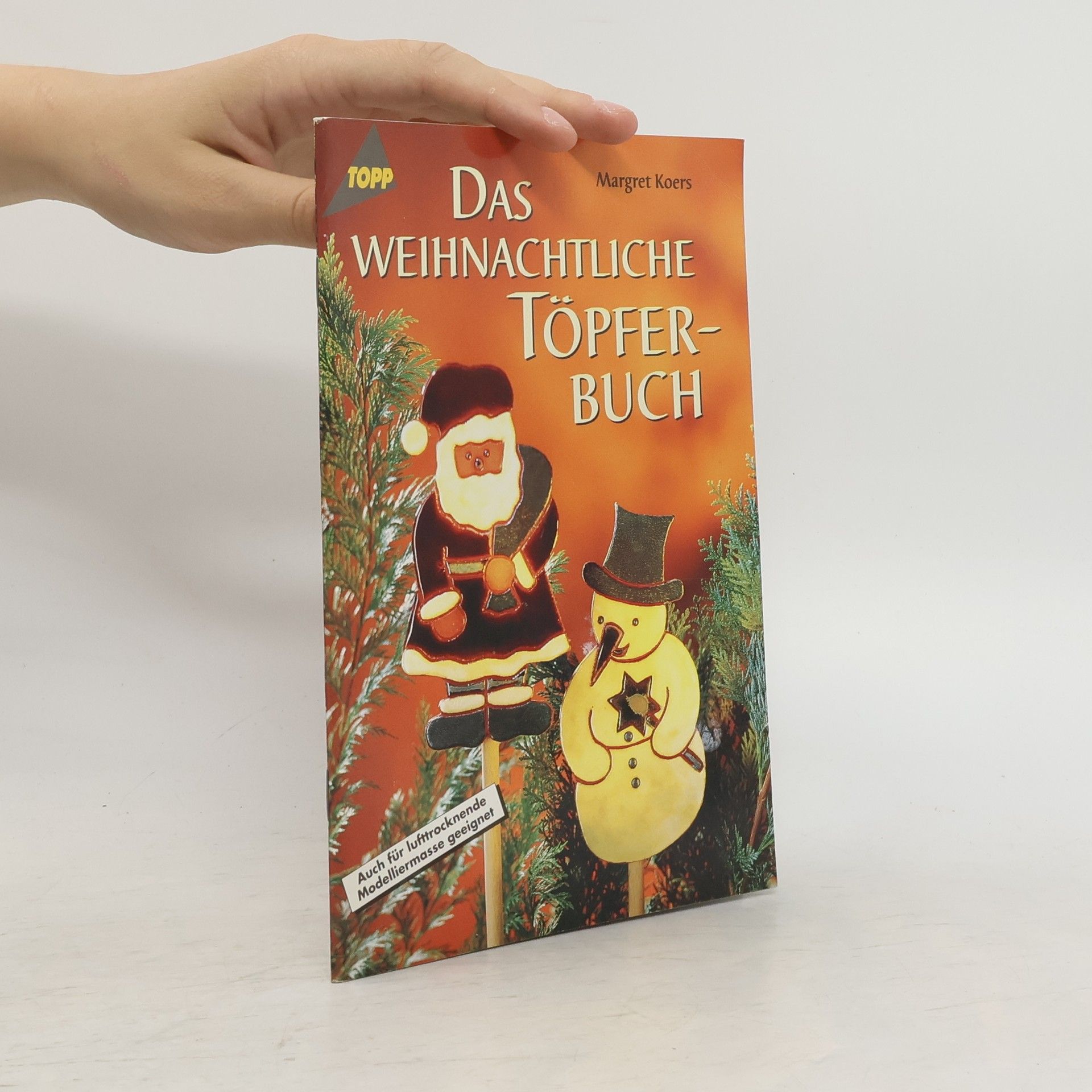 Autorenkollektiv Das weihnachtliche Töpferbuch