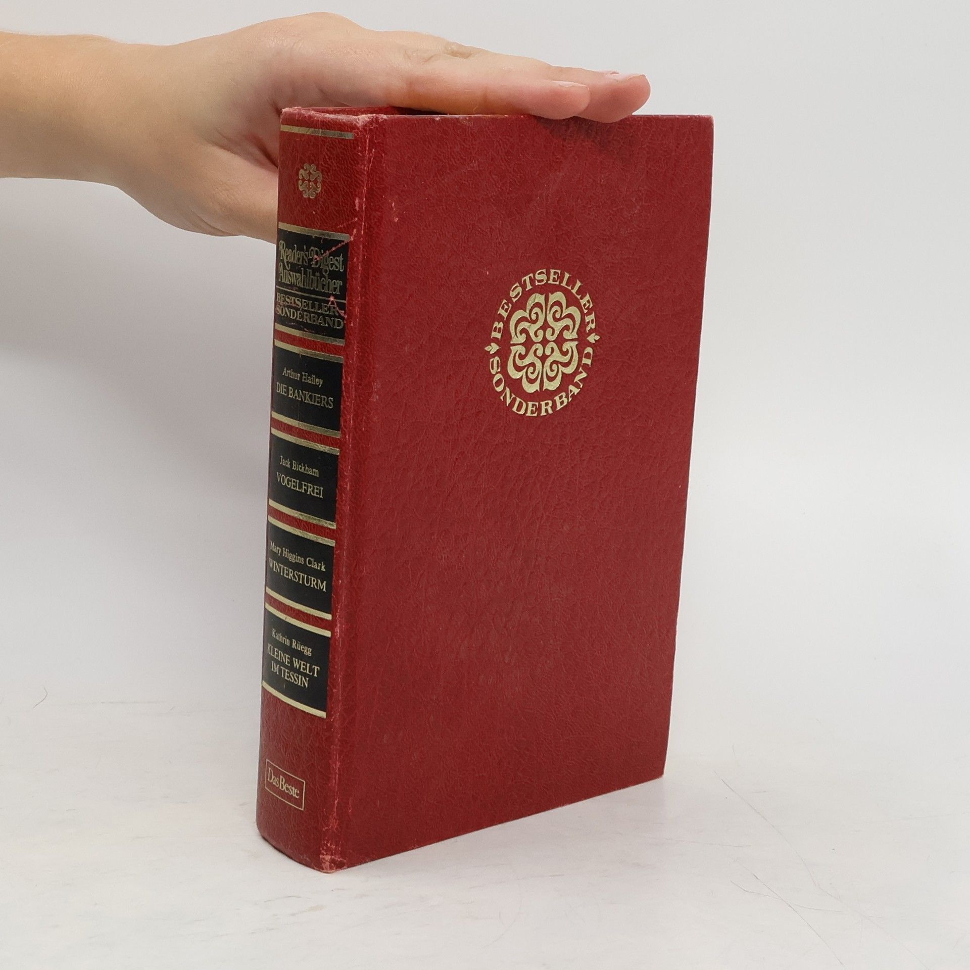 Arthur Hailey Reader's Digest Auswahlbücher. Die Bankiers. Vogelfrei. Wintersturm. Kleine Welt im Tessin