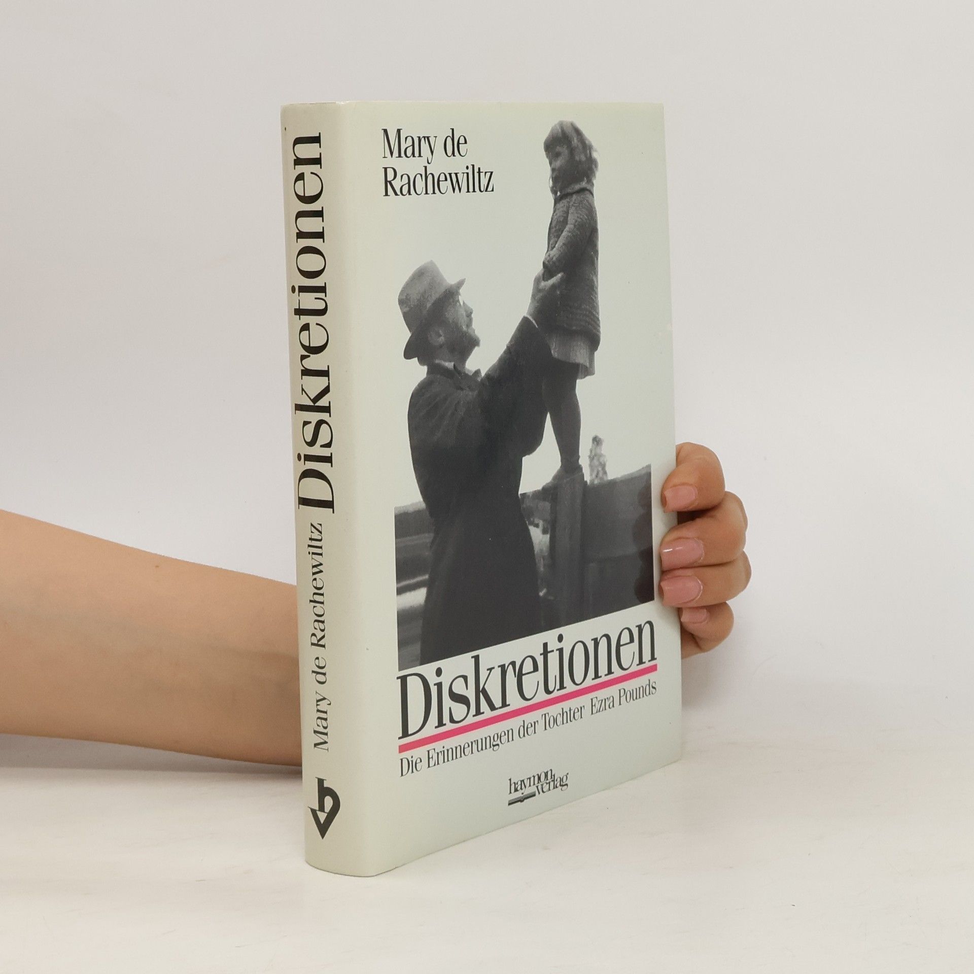 Mary de Rachewiltz Diskretionen