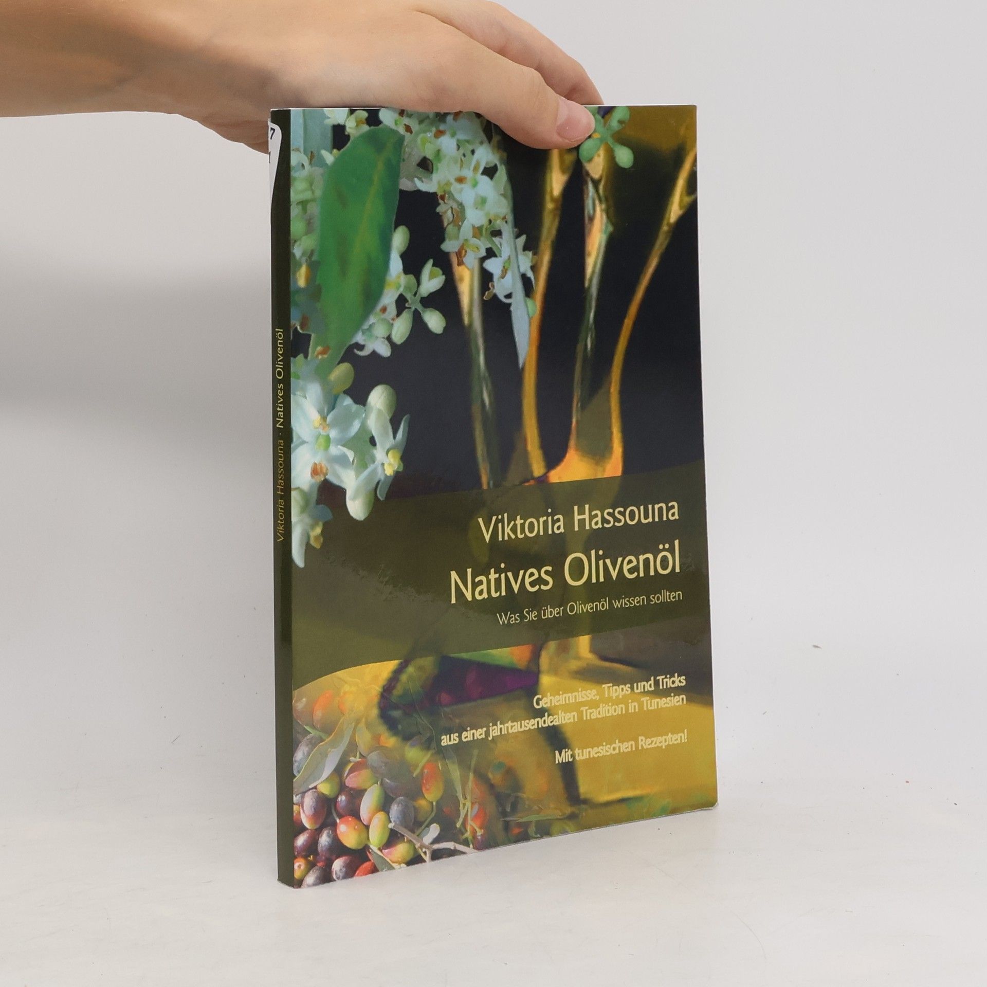 Viktoria Hassouna Natives Olivenöl