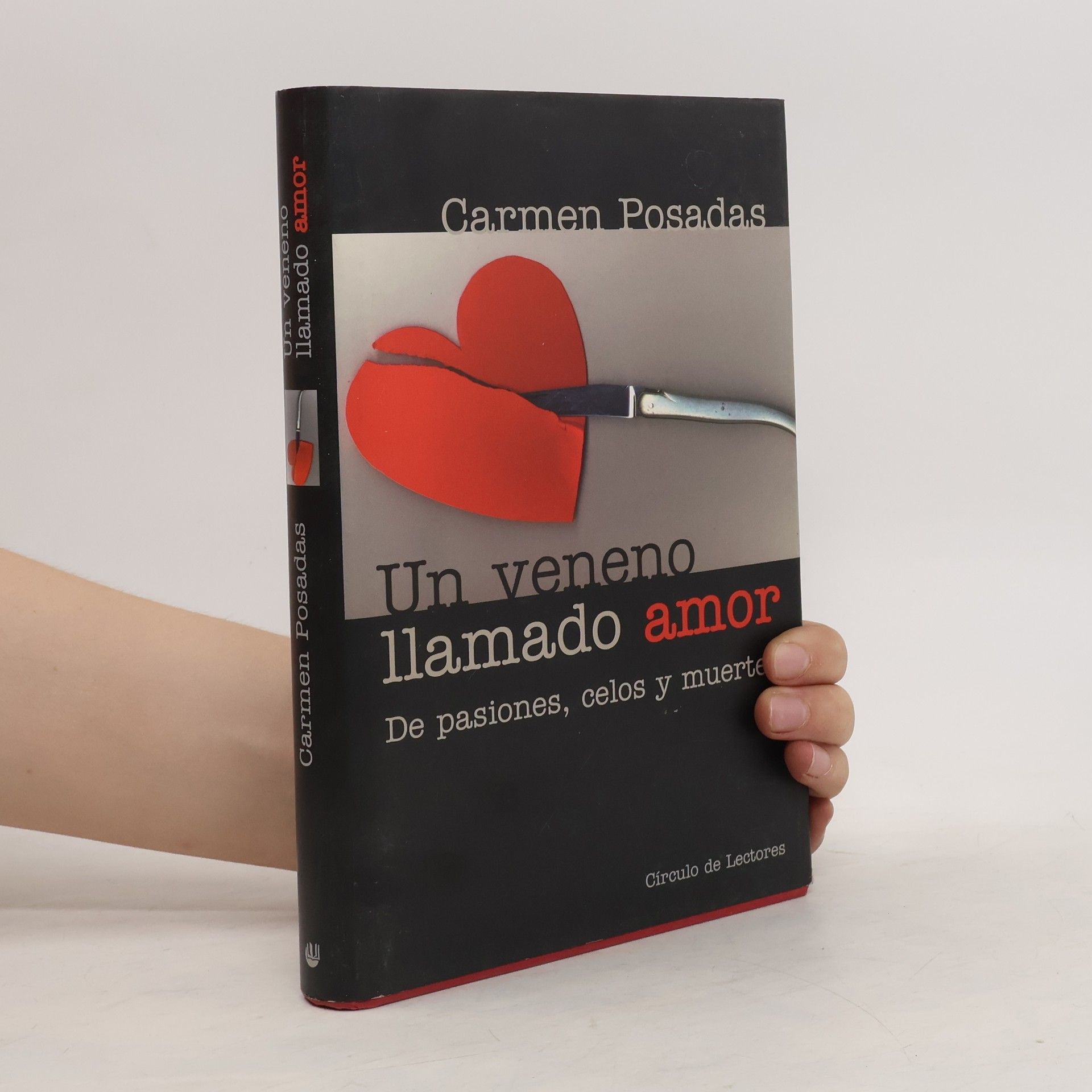 Carmen Posadas Un veneno llamado amor