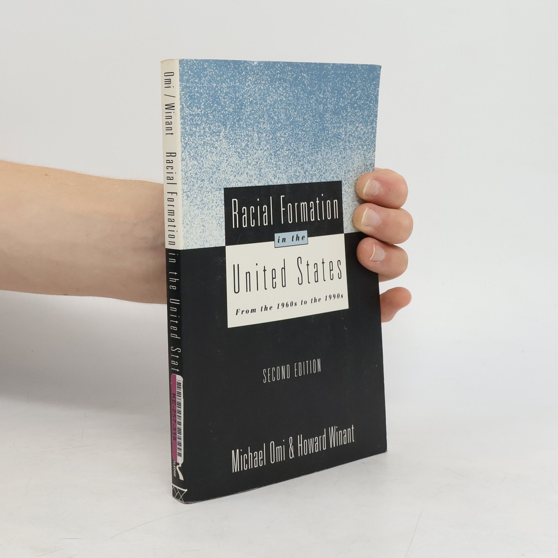 Howard Winant Racial Formation in the United States