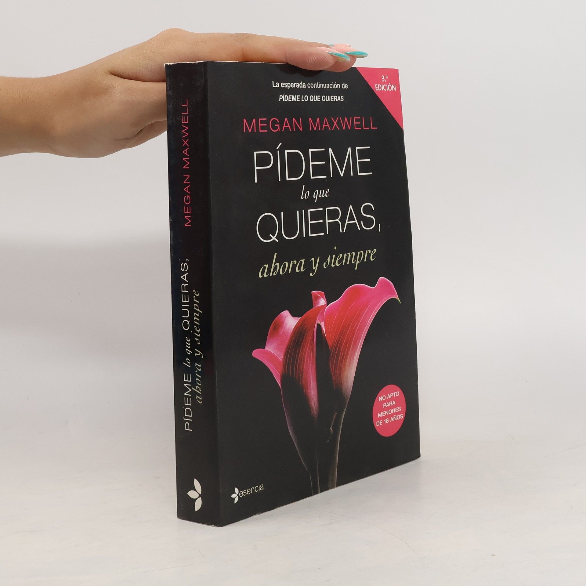 Megan Maxwell Pídeme lo que quieras, ahora y siempre