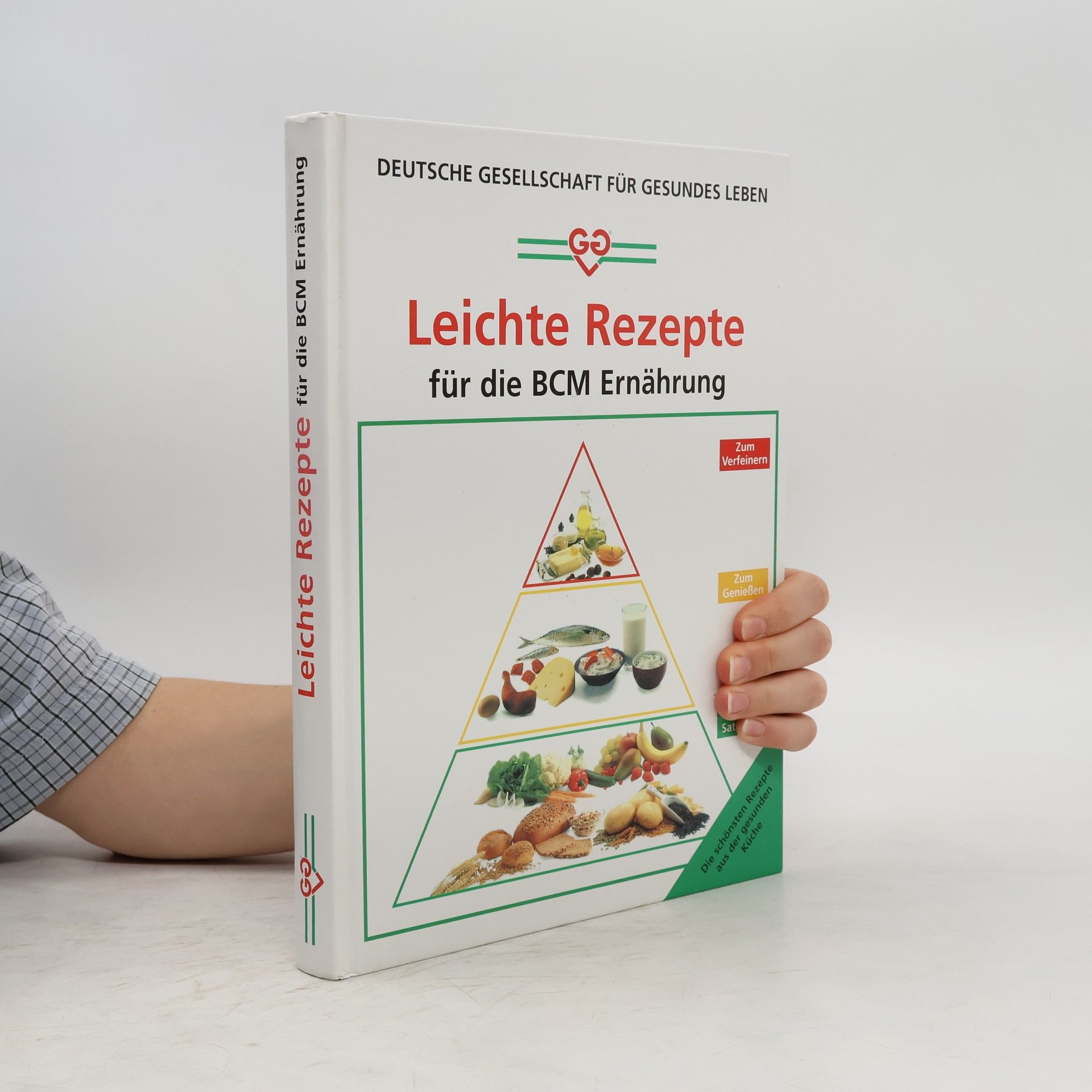 Autorenkollektiv Leichte Rezepte für die BCM Ernährung