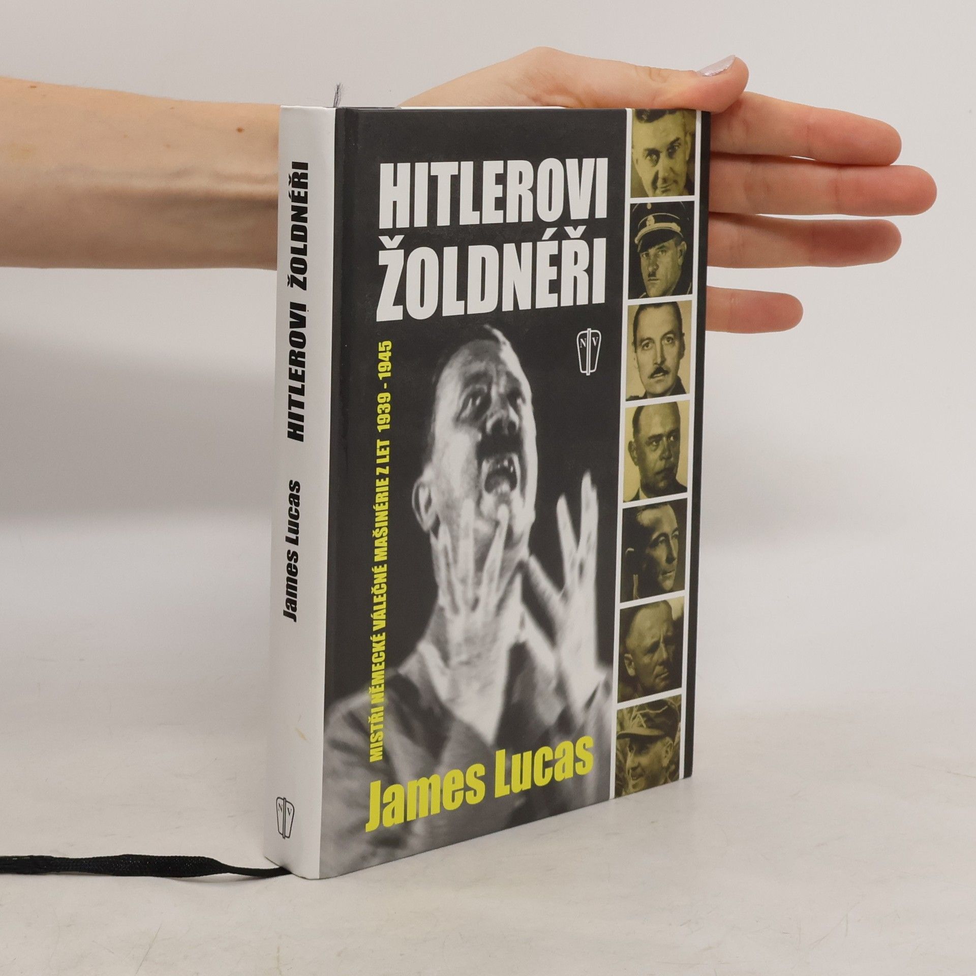 James Lucas Hitlerovi žoldnéři