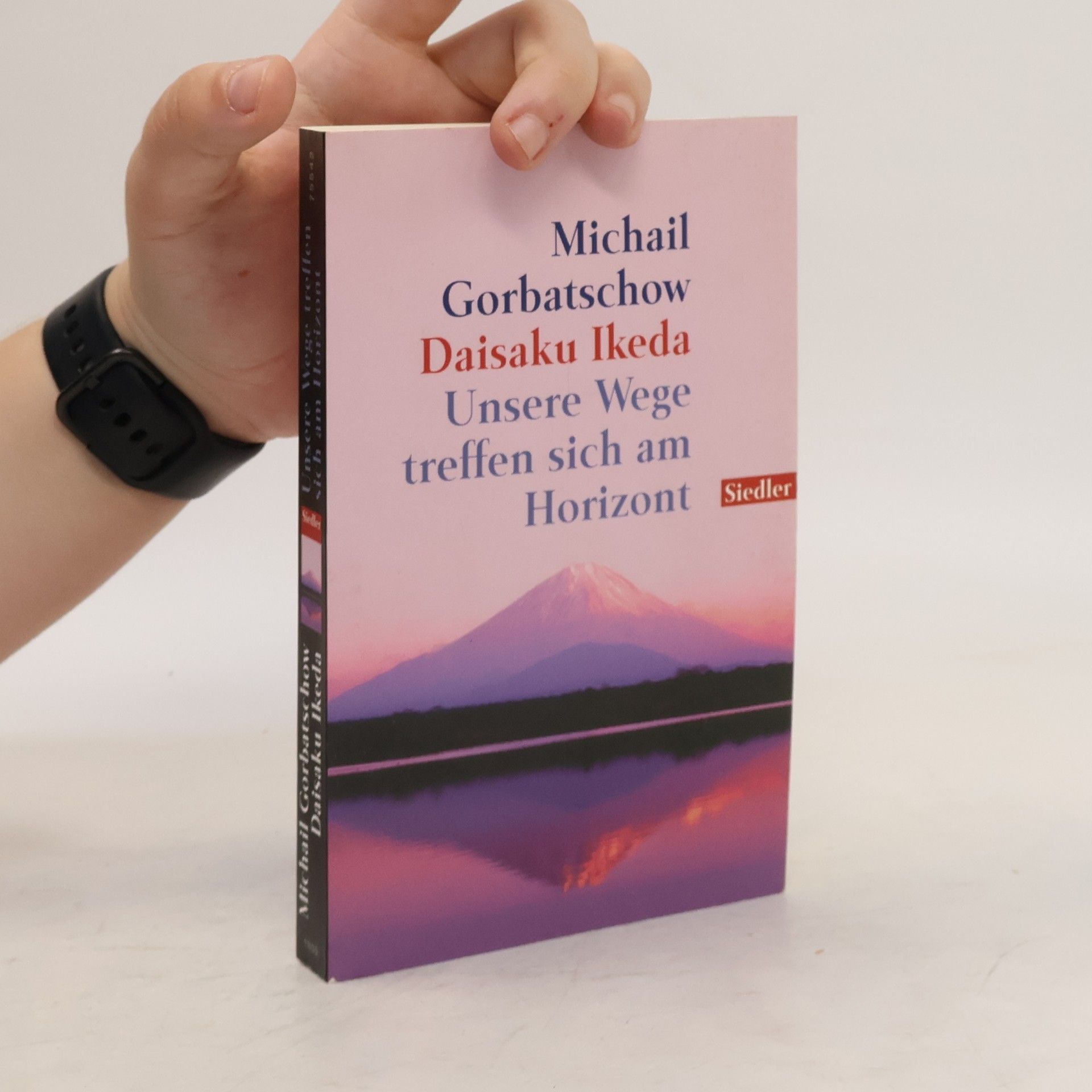 Michail Sergejevič Gorbačev Unsere Wege treffen sich am Horizont