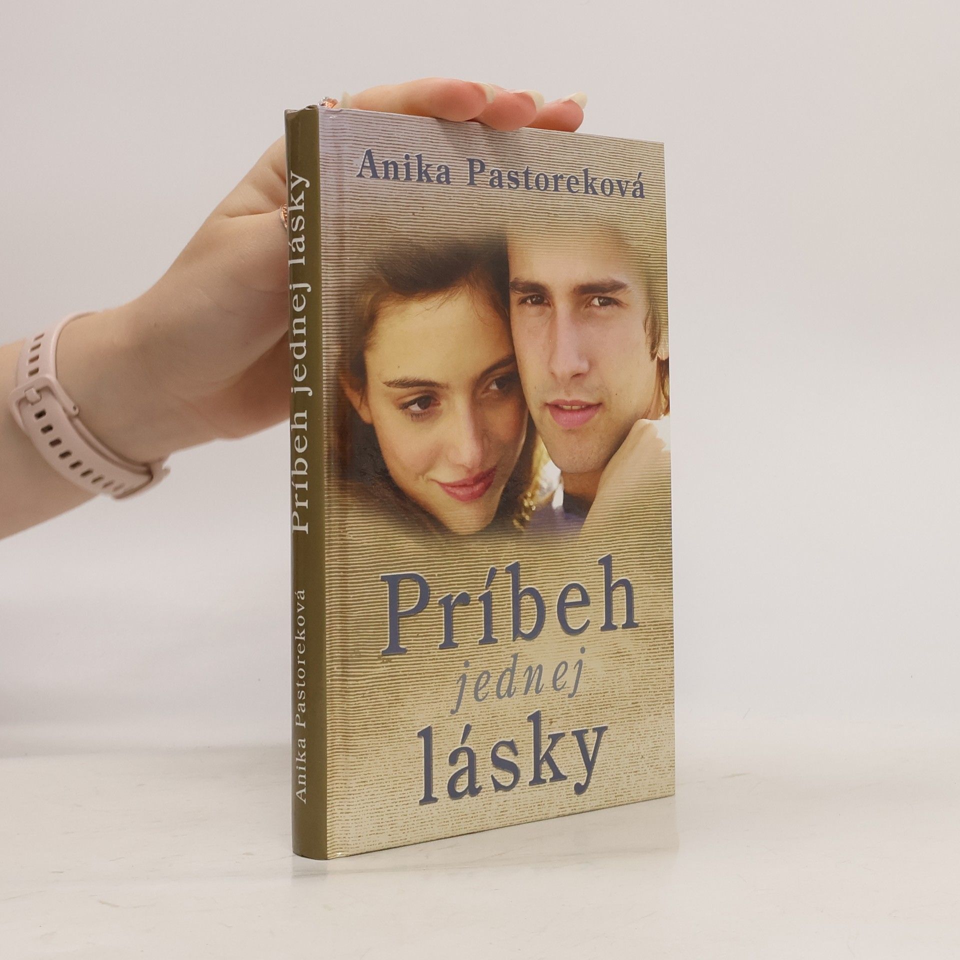 Anika Pastoreková Príbeh jednej lásky