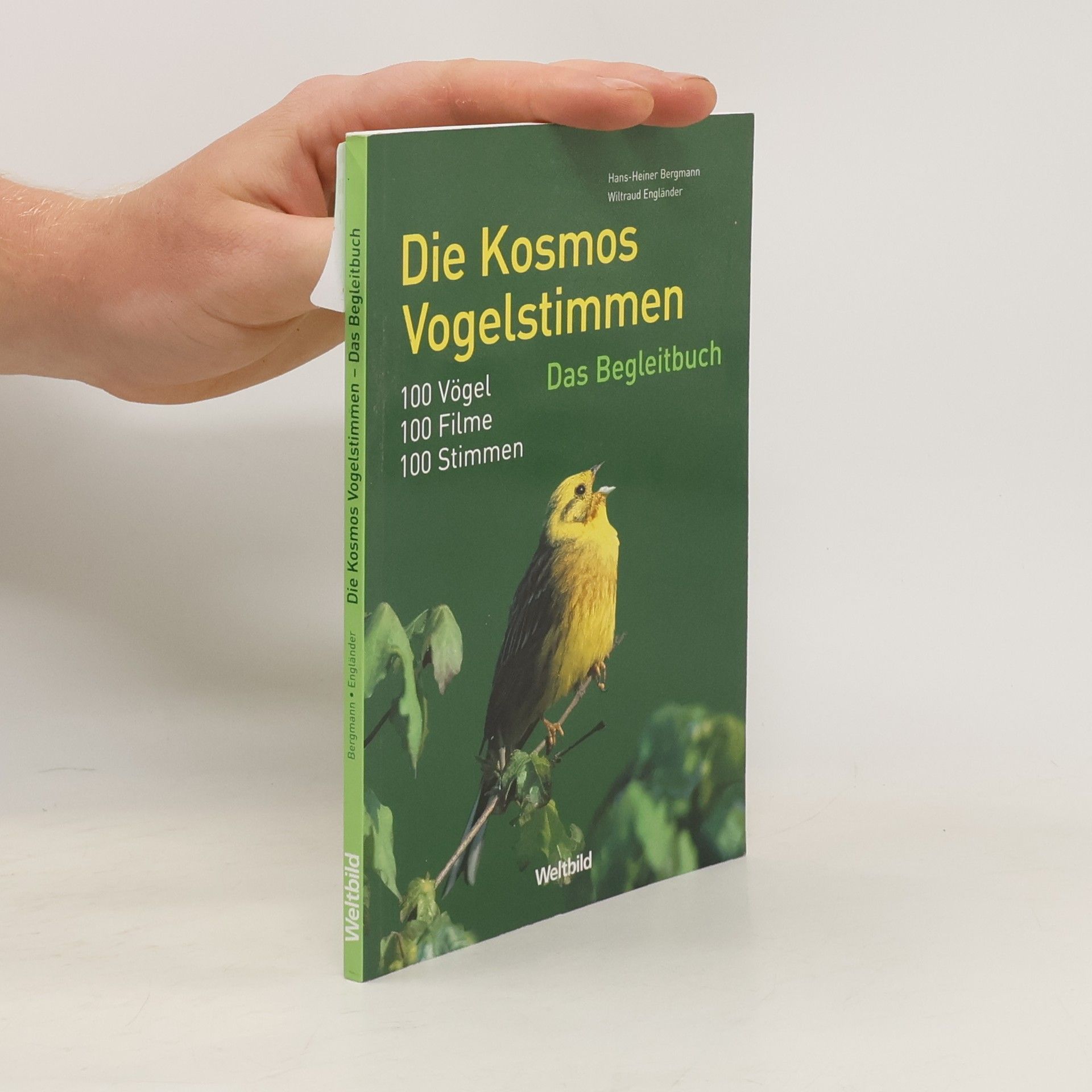 Hans Heiner Bergmann Die Kosmos Vogelstimmen Begleitbuch. 100 Vögel, 100 Filme, 100 Stimmen