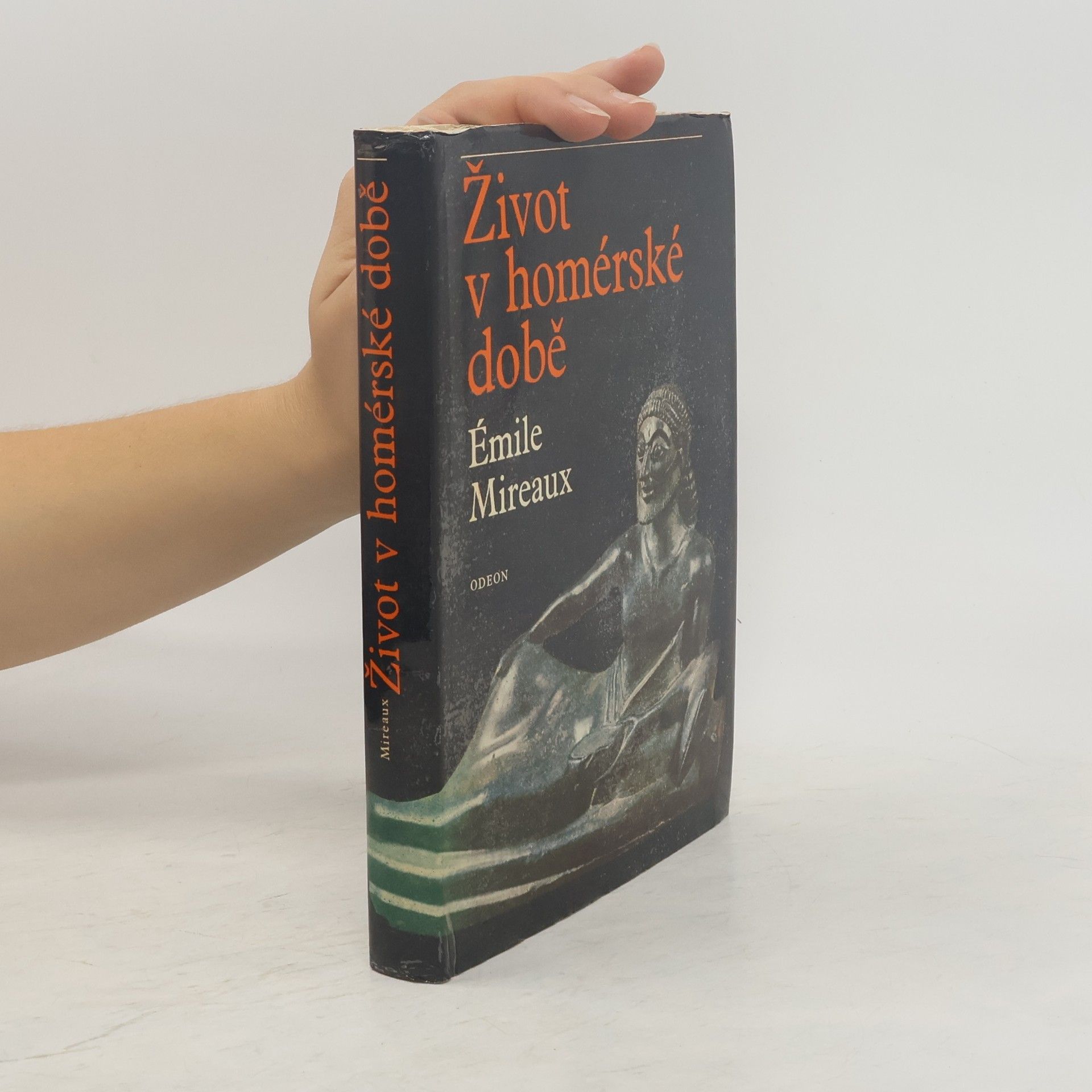 Émile Mireaux Život v homérské době