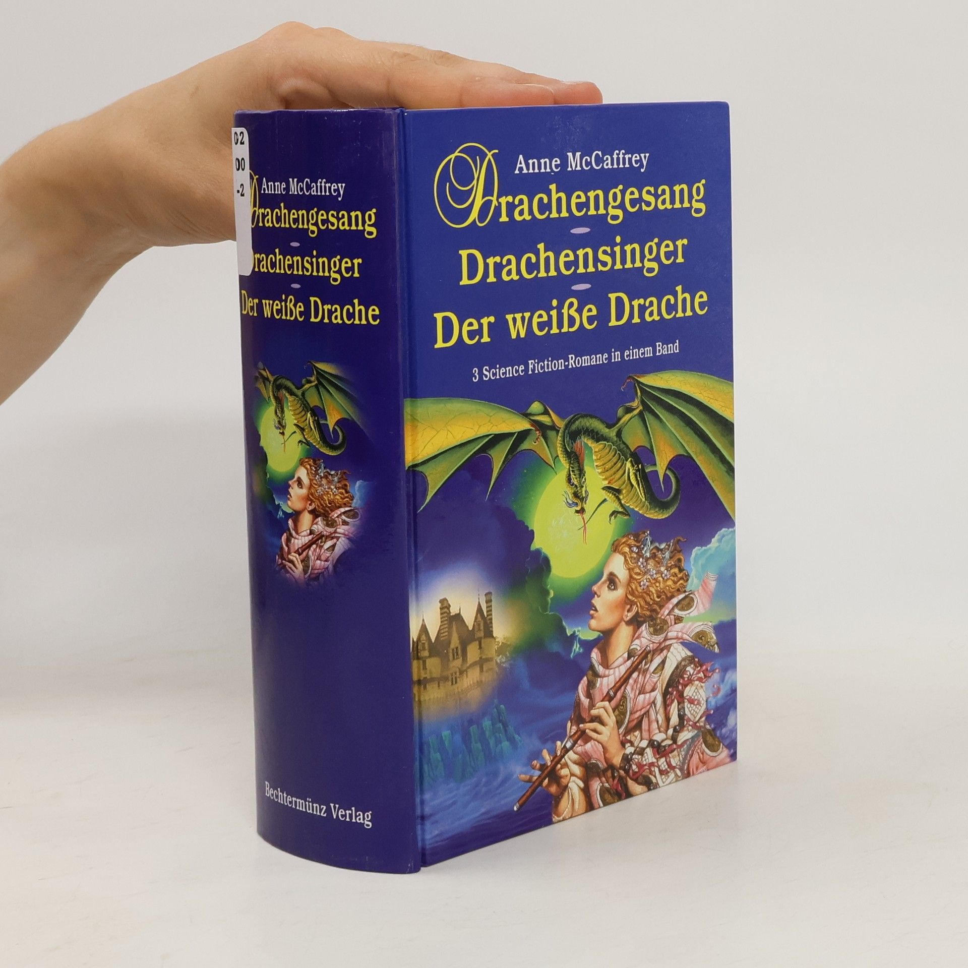 Anne McCaffrey Sprachengesang. Drachensinger. Der weiße Drache