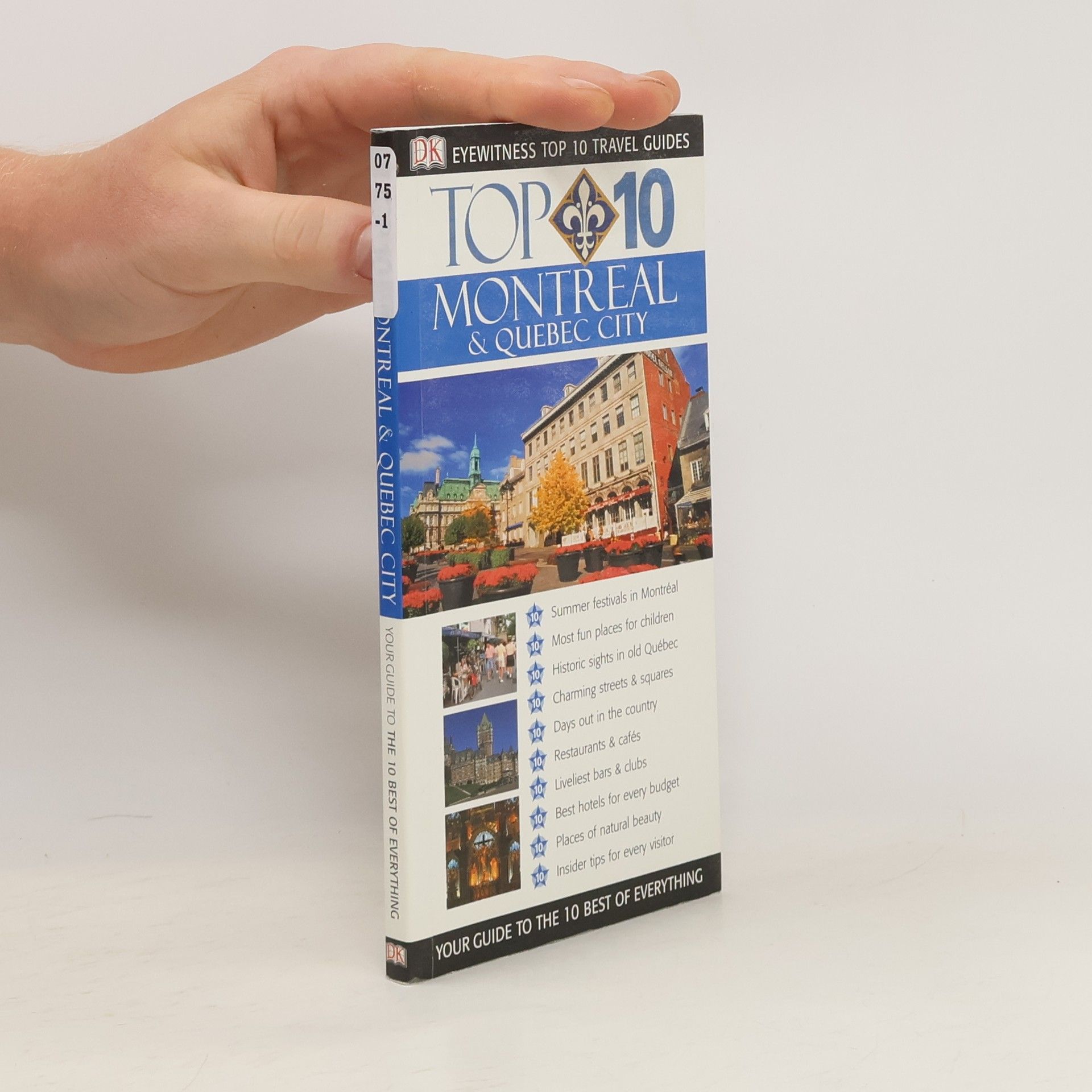 DK Eyewitness Travel DK Eyewitness Top 10 Travel Guides: Top 10 Montreal & Quebec City