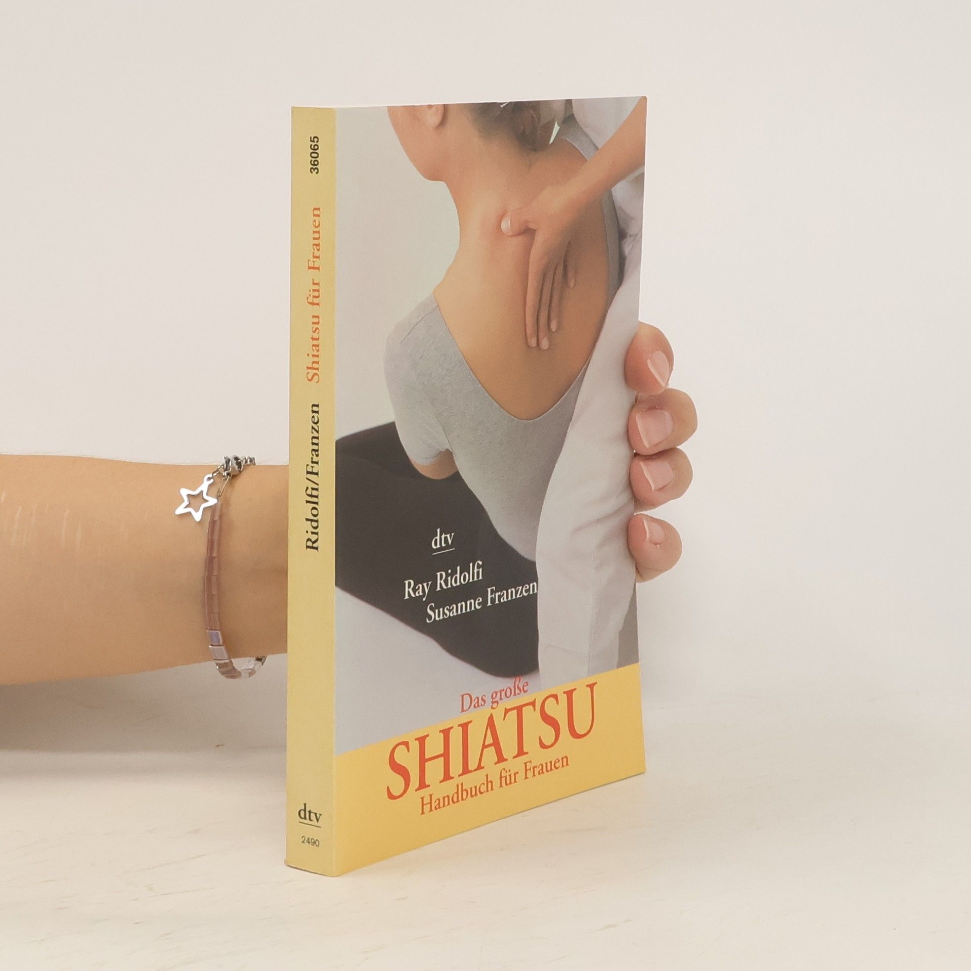 Ray Ridolfi Das große Shiatsu-Handbuch für Frauen