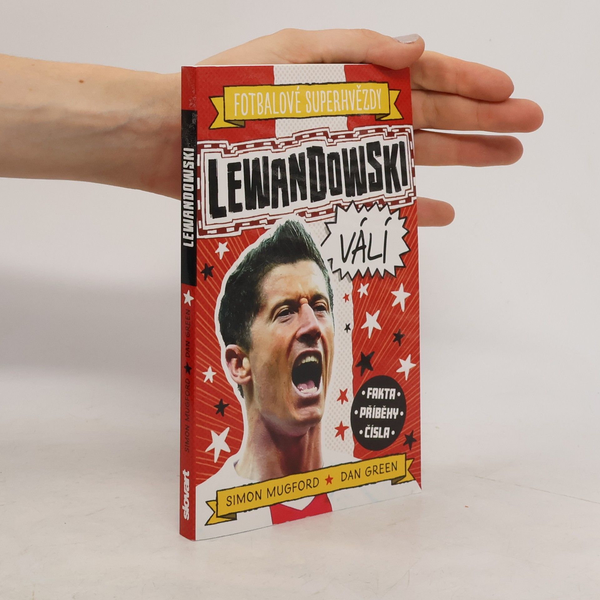 Simon Mugford Fotbalové superhvězdy. Lewandowski válí
