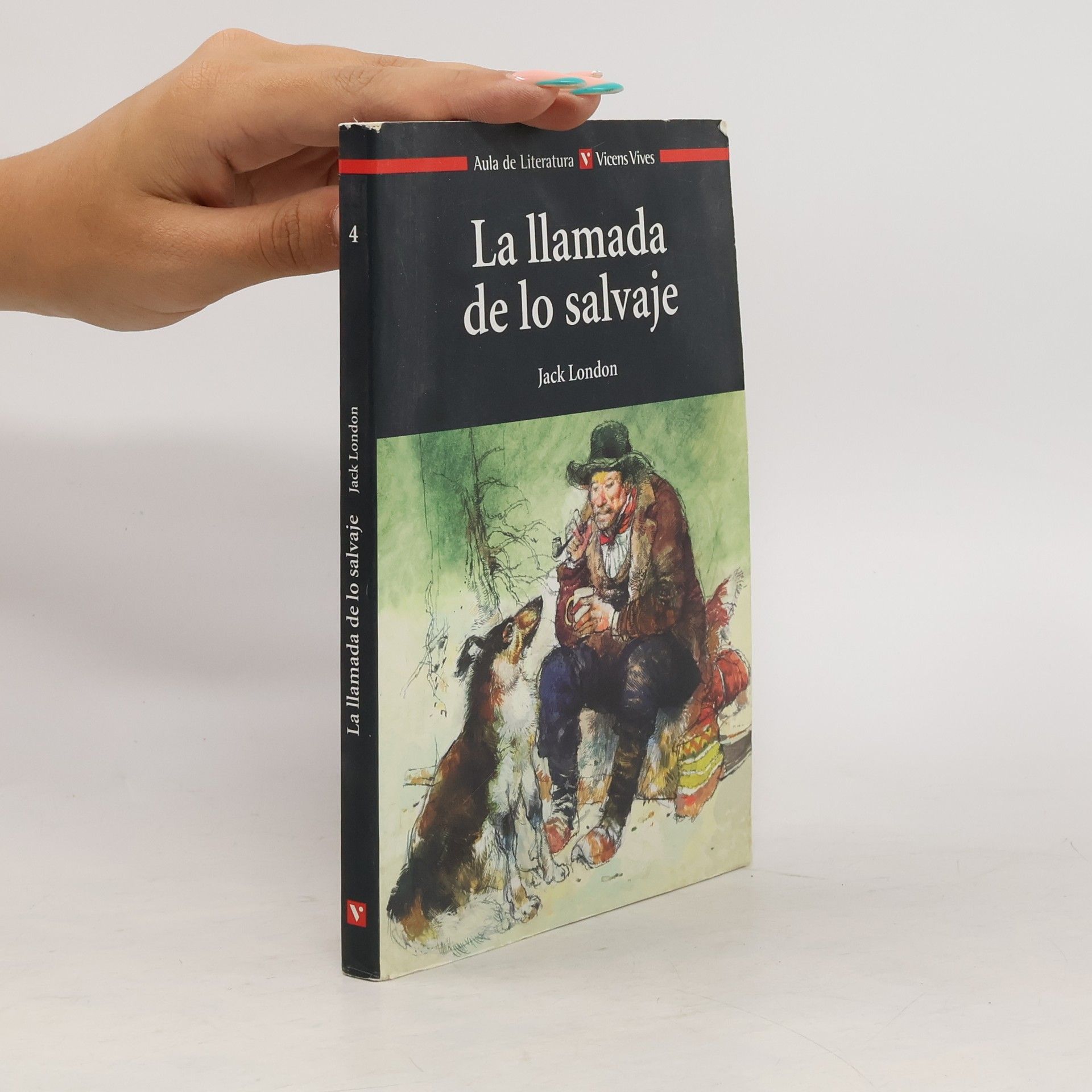 Jack London La llamada de lo salvaje