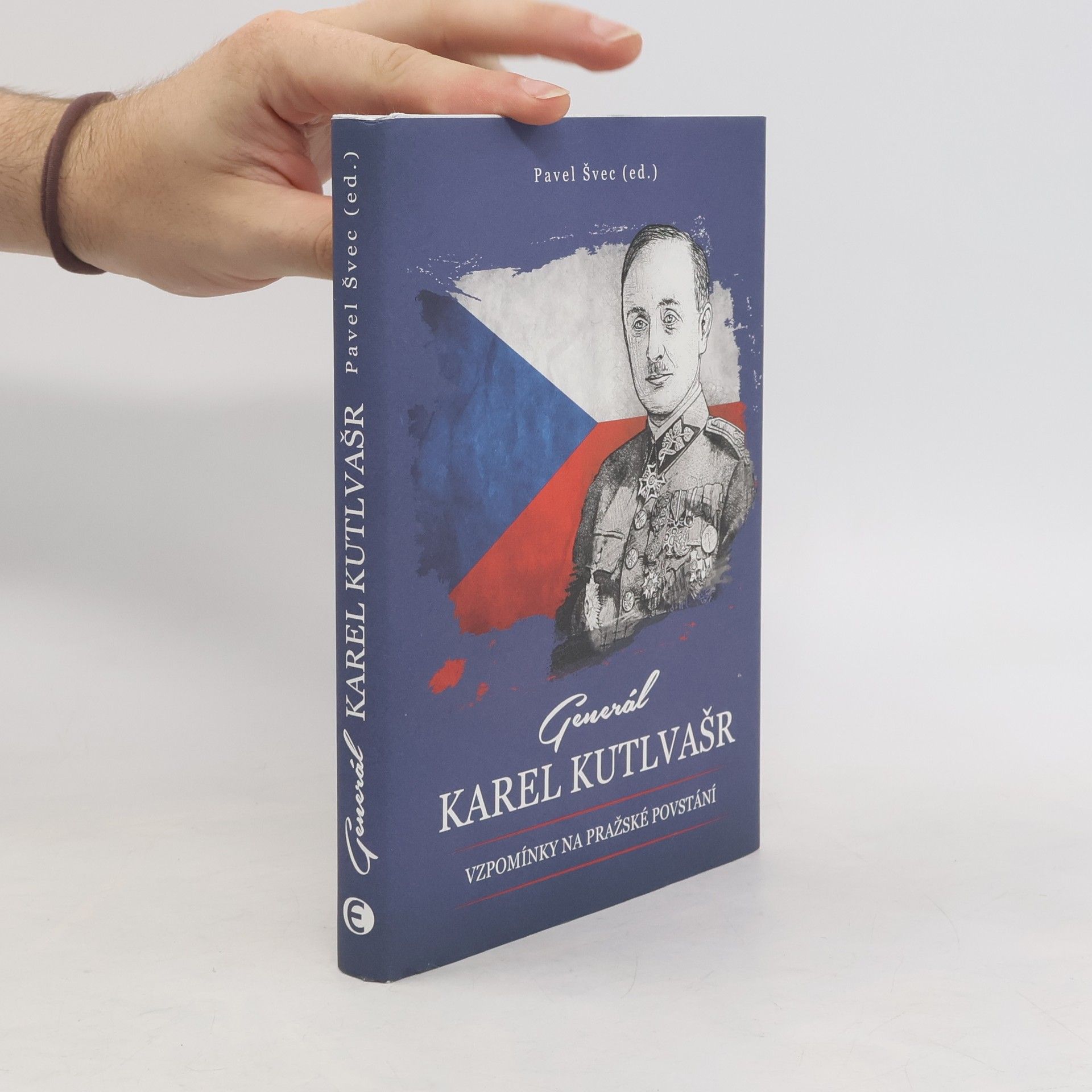 Pavel Švec Generál Karel Kutlvašr – Vzpomínky na Pražské povstání