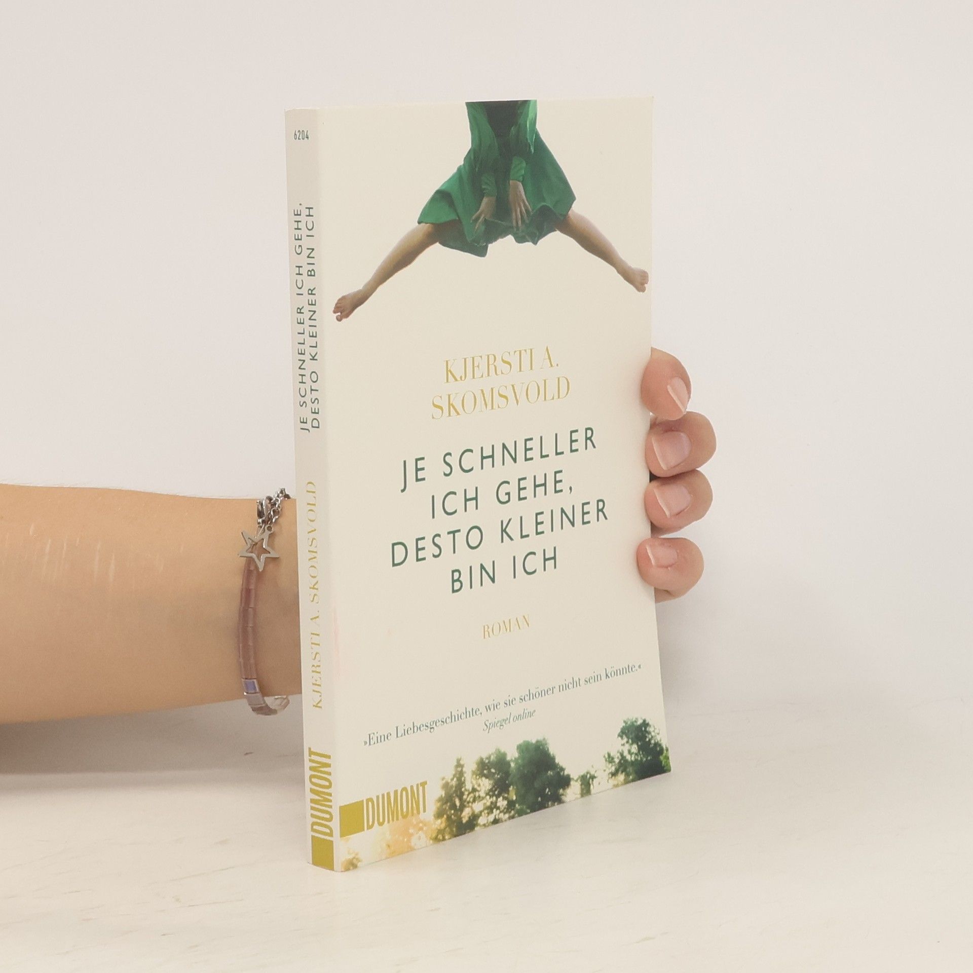 Kjersti Annesdatter Skomsvold Je schneller ich gehe, desto kleiner bin ich