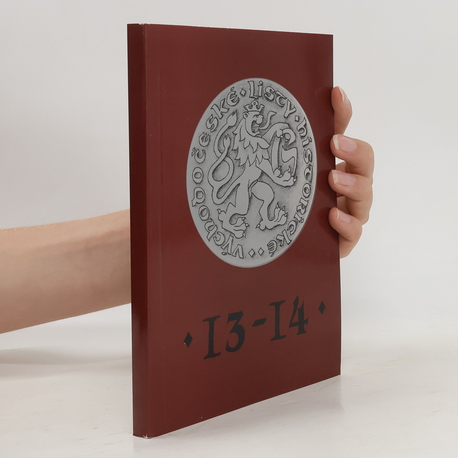 Collectif d'auteurs Východočeské listy historické 13-14