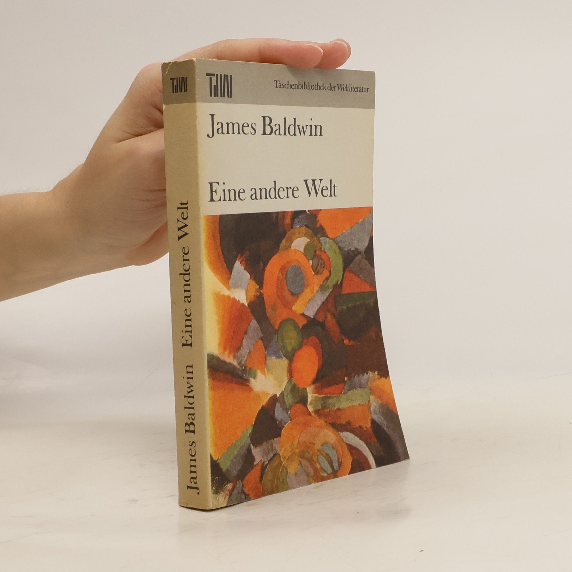 James Arthur Baldwin Eine andere Welt