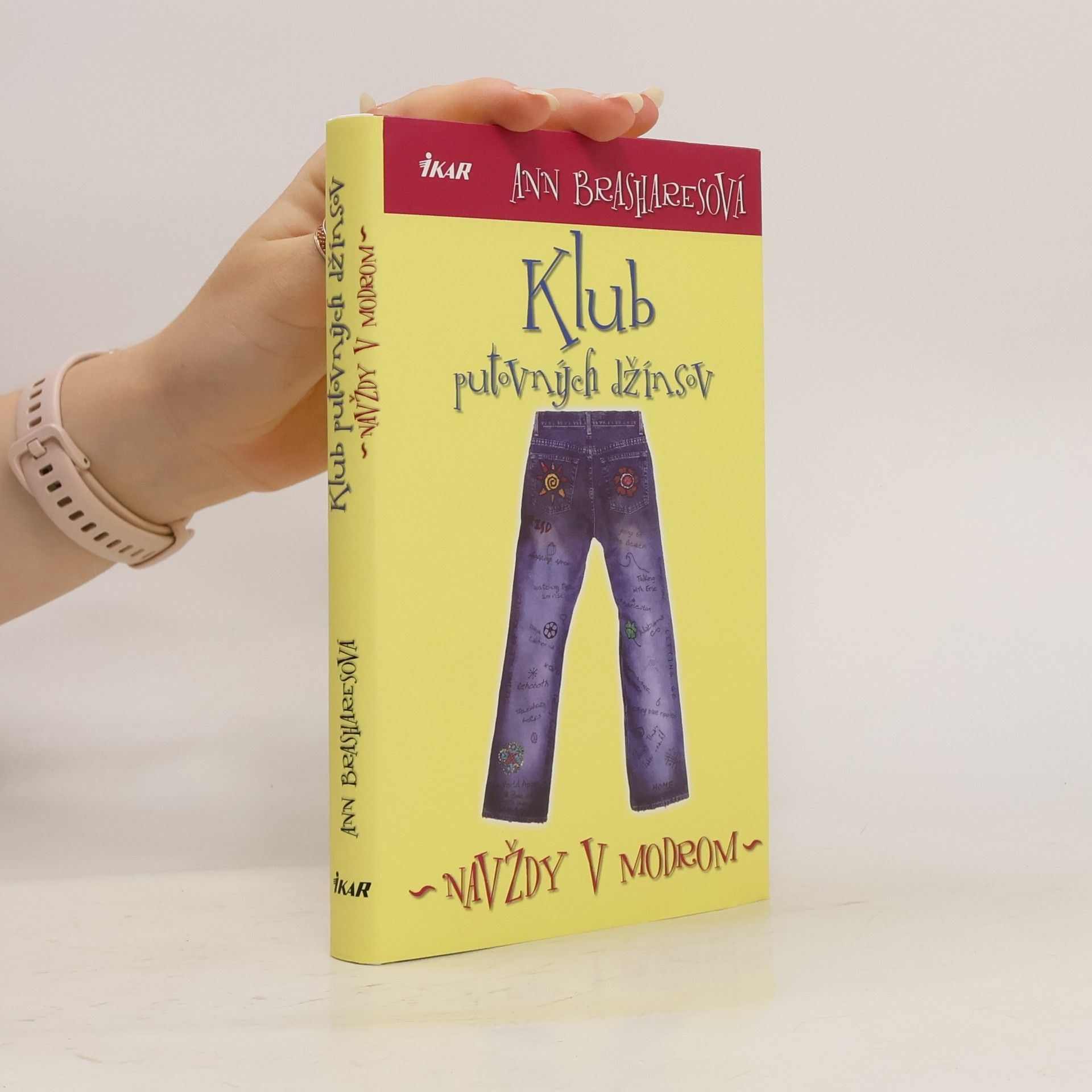 Ann Brashares Klub putovných džínsov - Navždy v modrom
