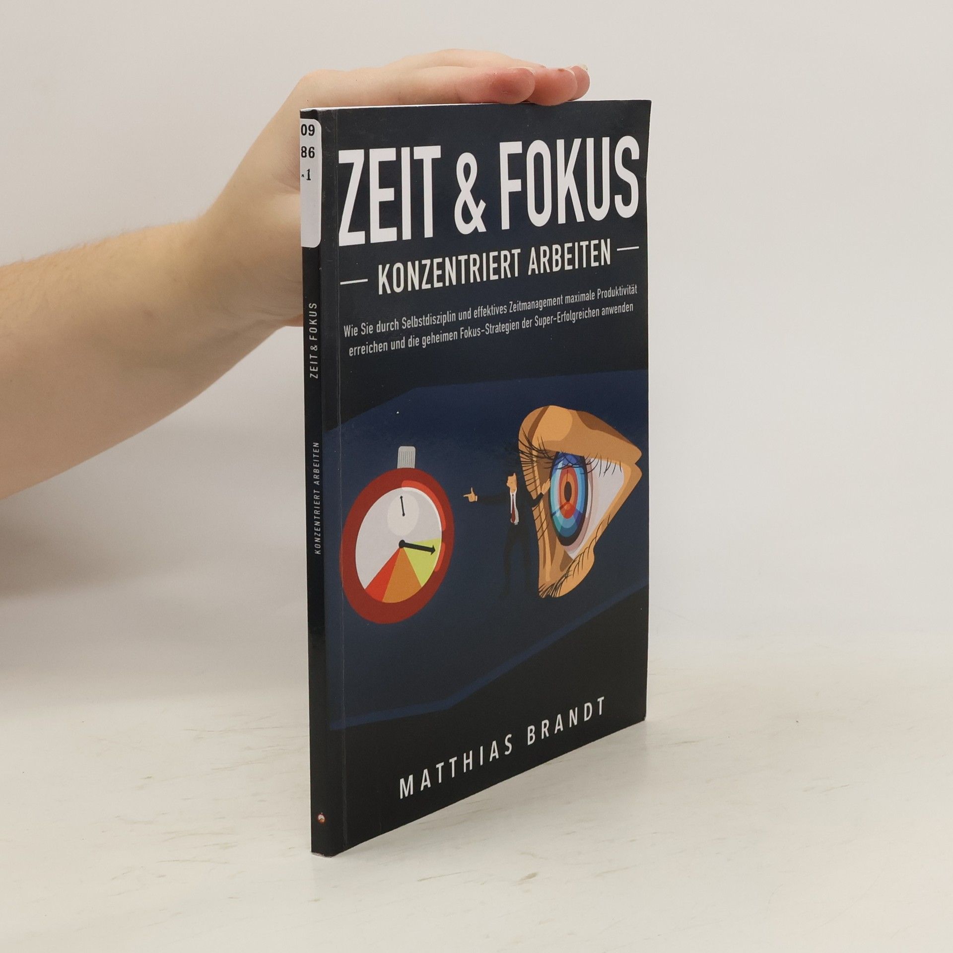 Matthias Brandt Zeit & Fokus - Konzentriert Arbeiten