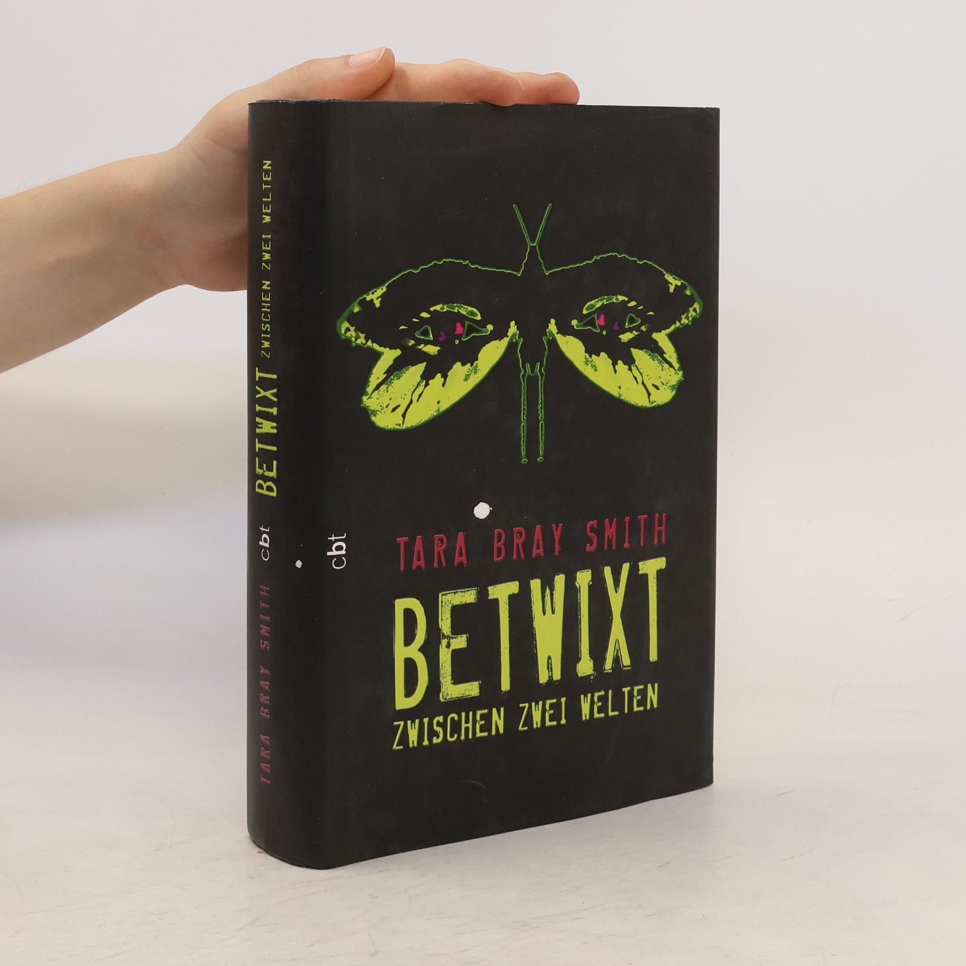 Tara Bray Smith Betwixt zwischen zwei Welten