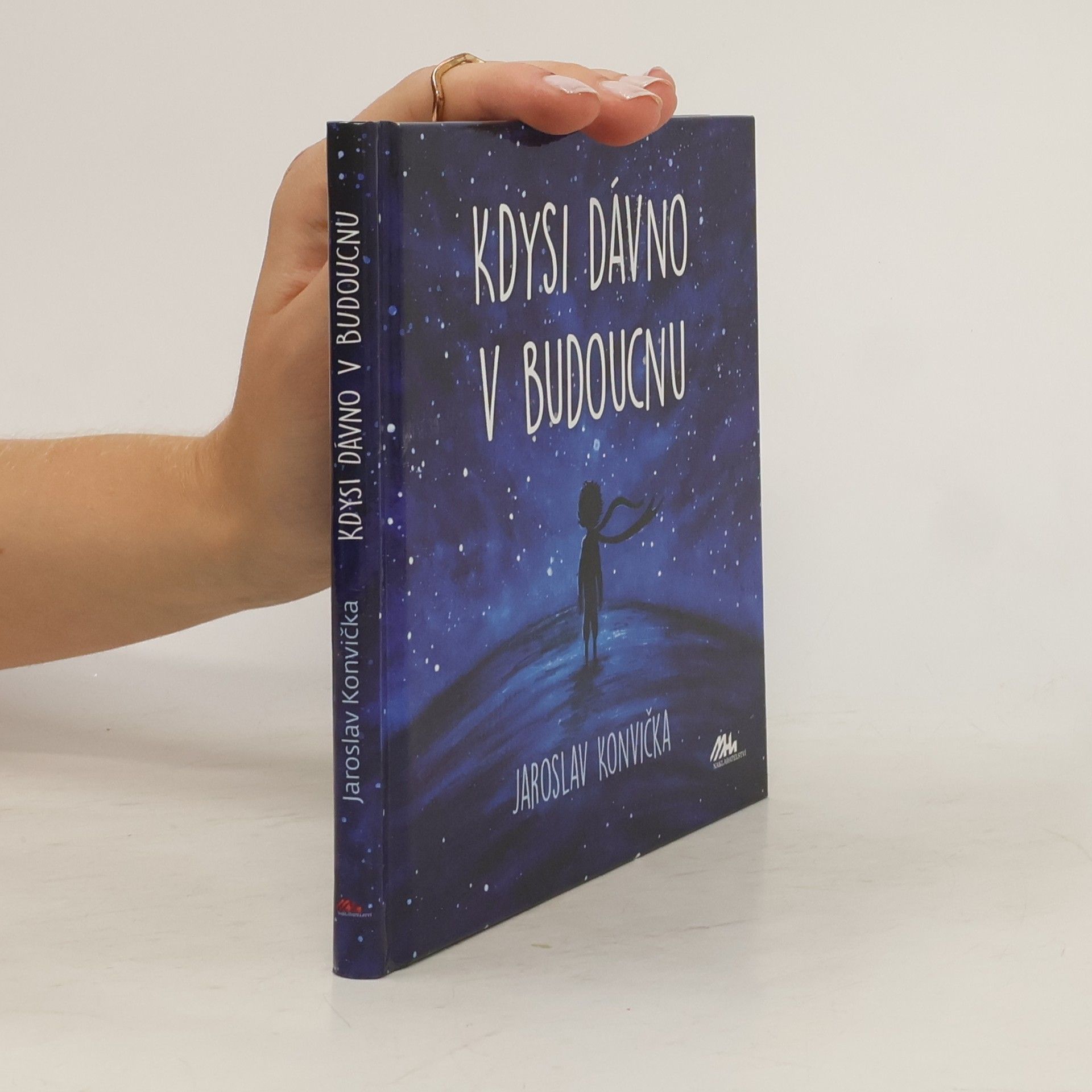 Jaroslav Konvička Kdysi dávno v budoucnu (37 povídek)