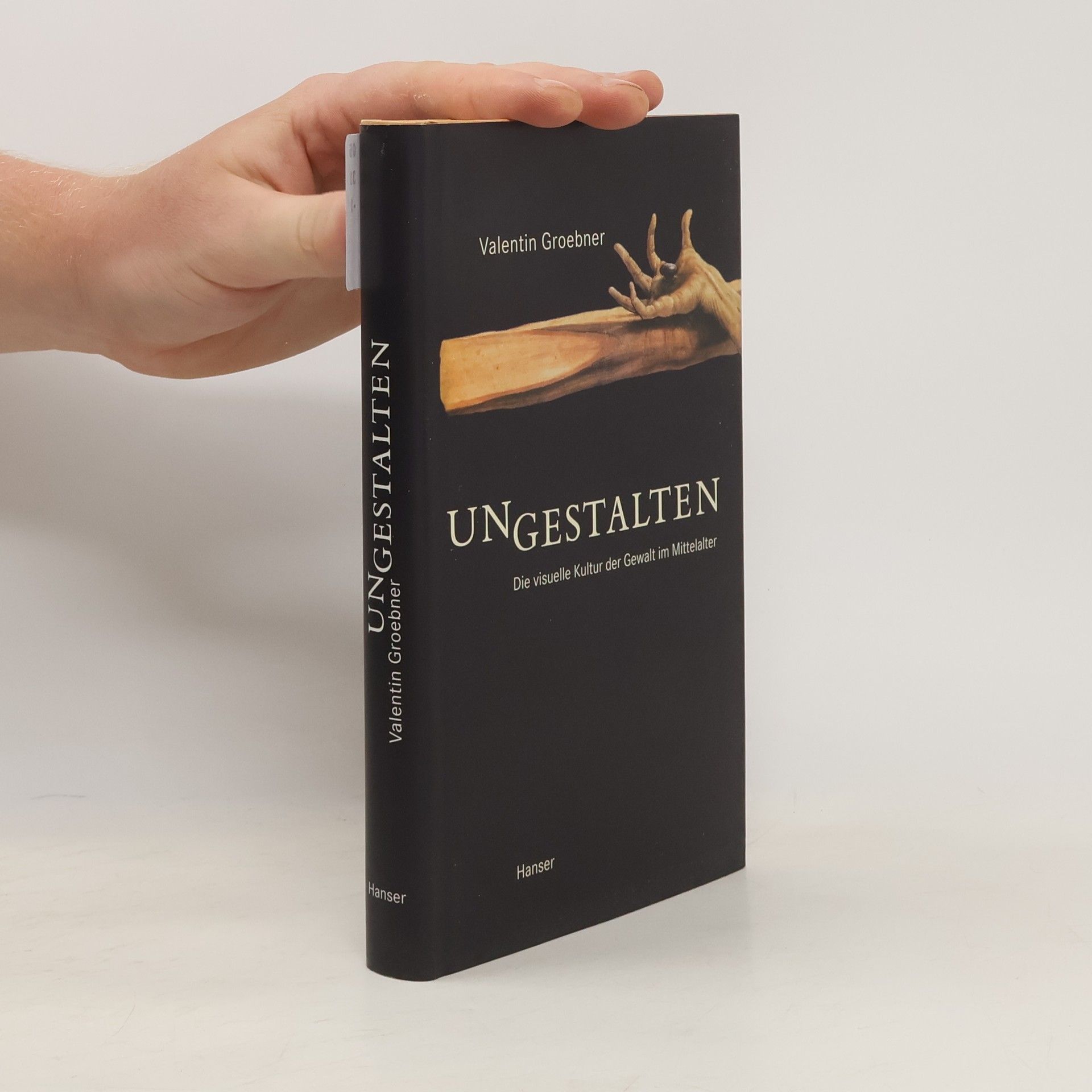 Valentin Groebner Ungestalten
