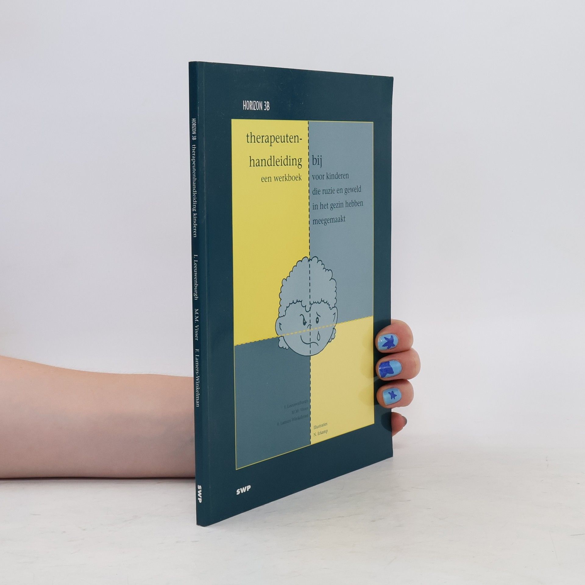 kolektiv Therapeutenhandleiding bij een werkboek voor kinderen die ruzie en geweld in het gezin hebben meegemaakt