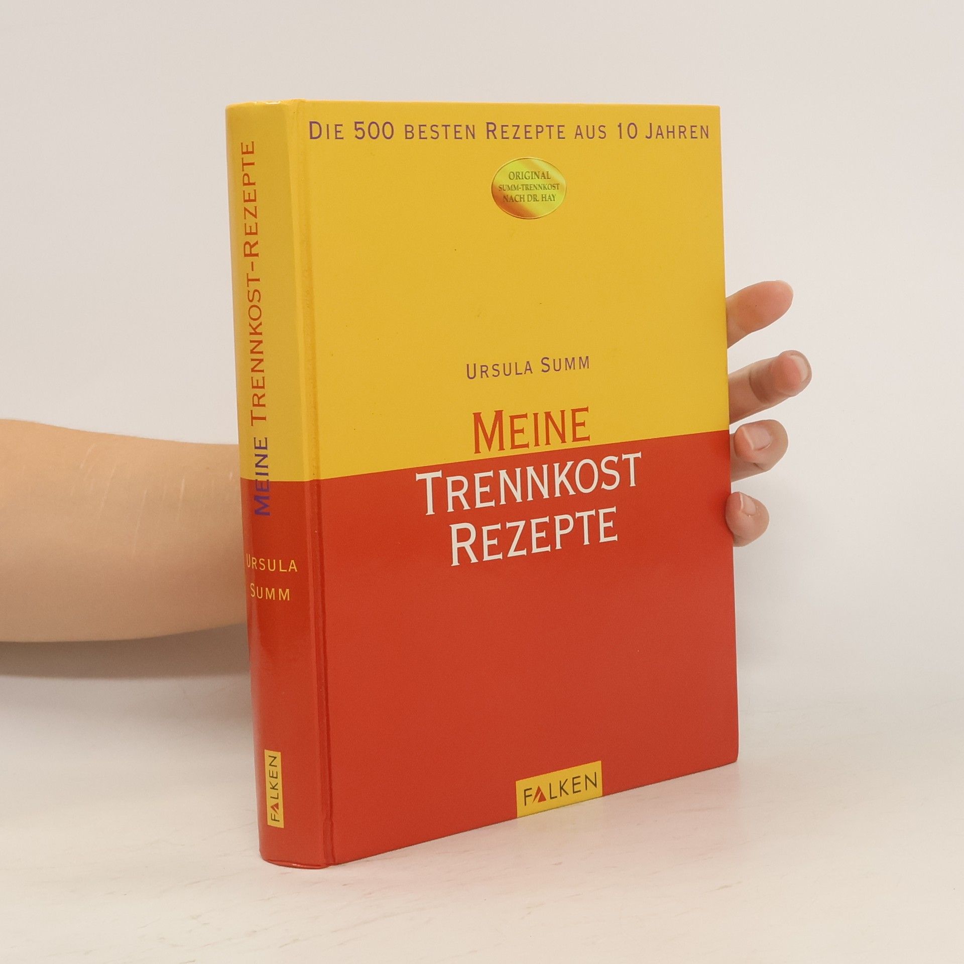 Ursula Summ Meine Trennkost-Rezepte