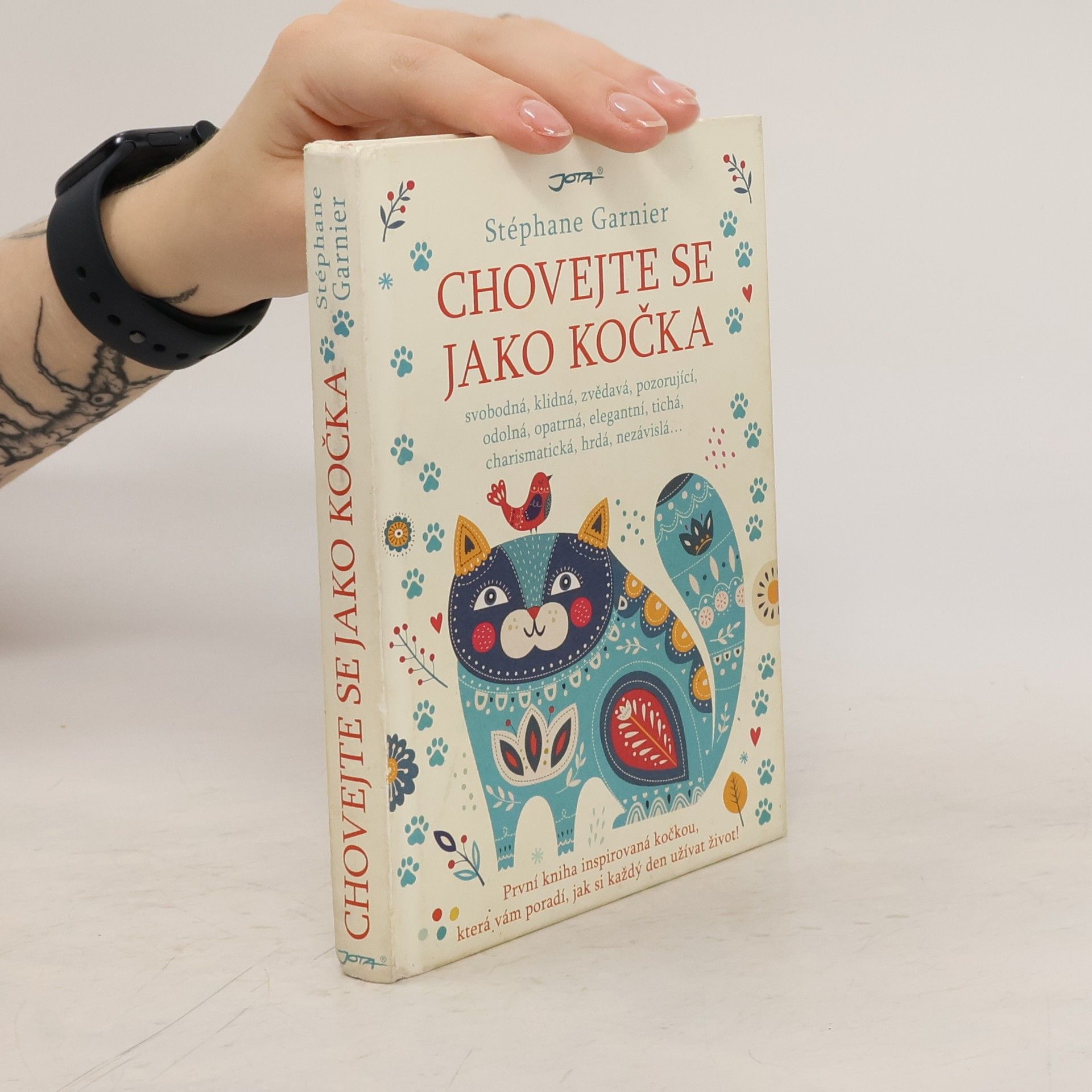 Stéphane Garnier Chovejte se jako kočka