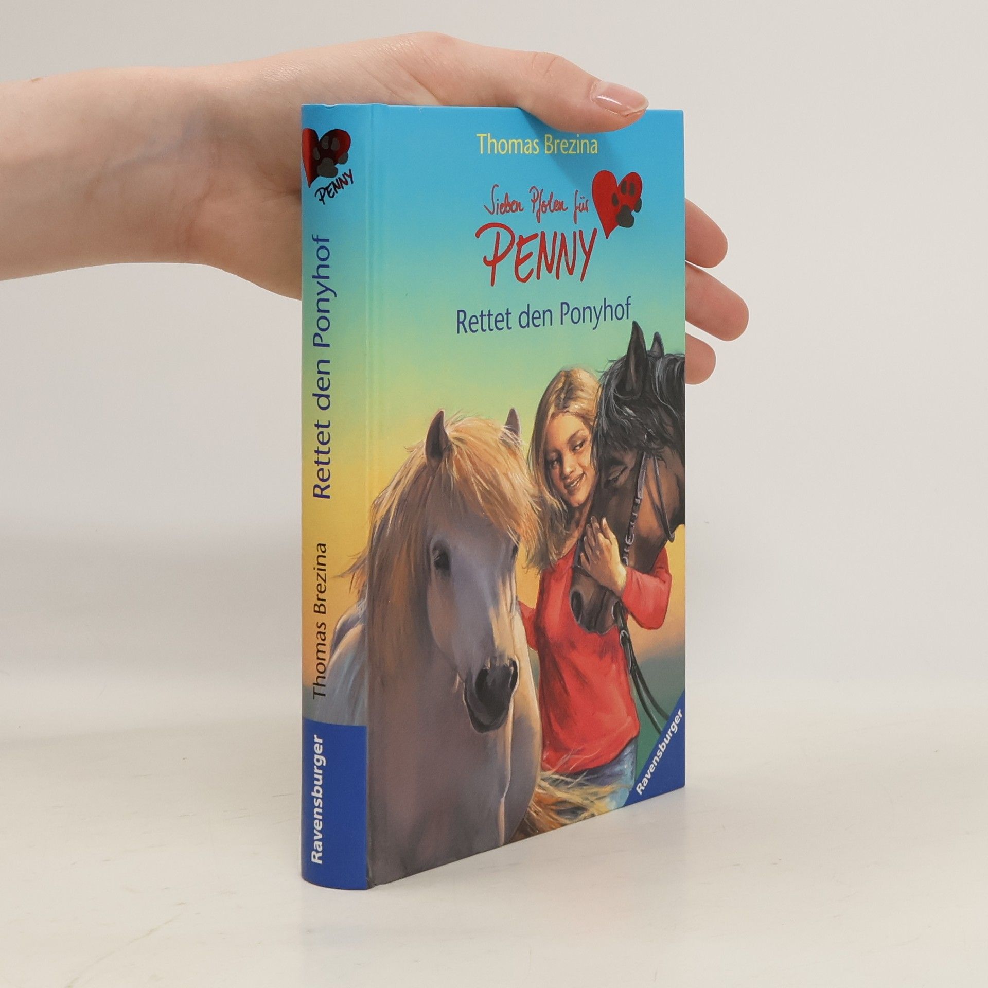 Thomas Brezina Sieben Pfoten für Penny. Rettet den Ponyhof