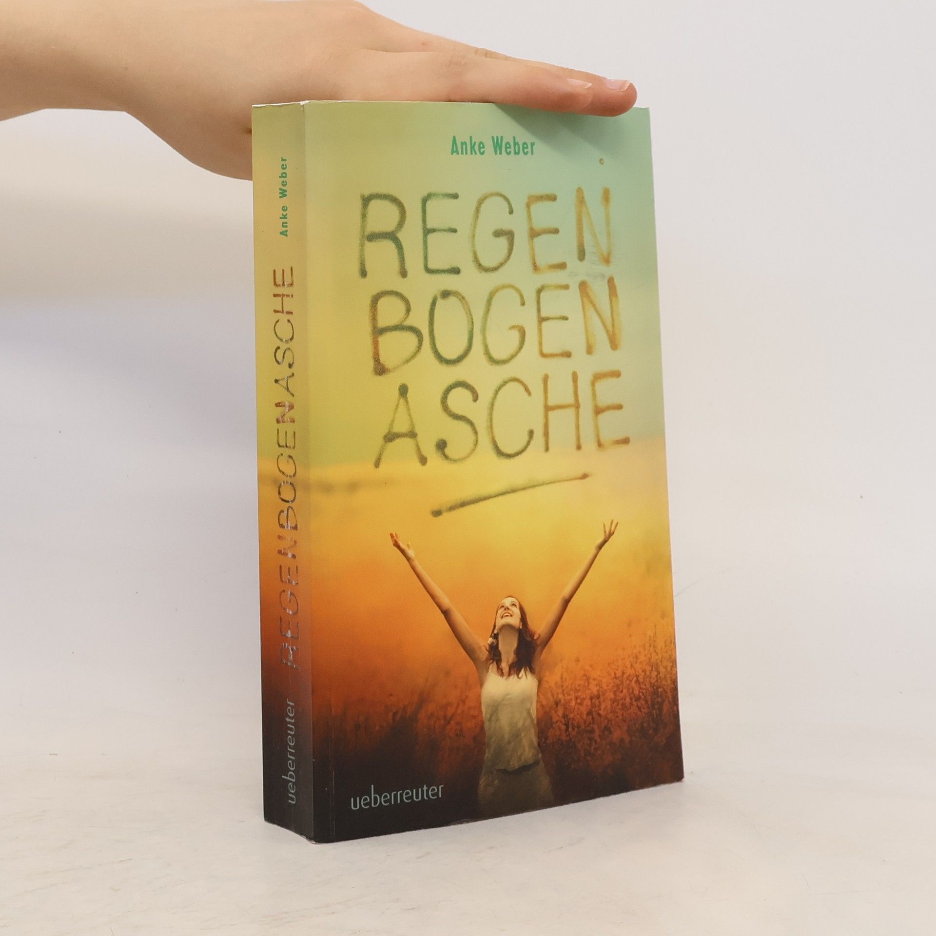 Anke Weber Regenbogenasche