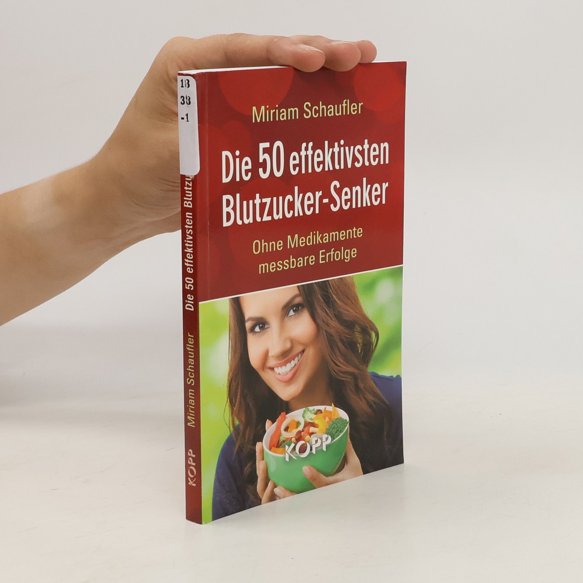 Miriam Schaufler Die 50 effektivsten Blutzucker-Senker