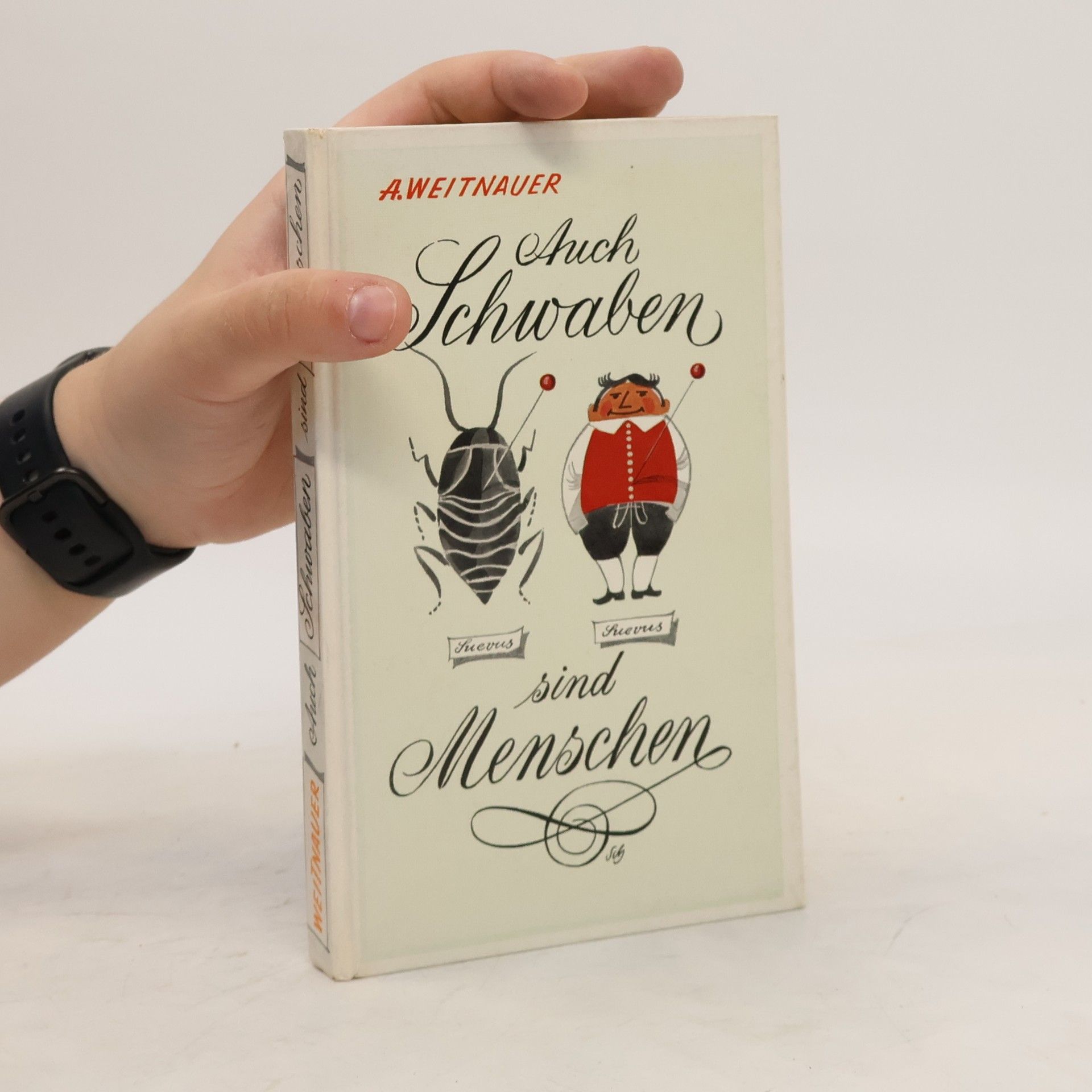 Alfred Weitnauer Auch Schwaben sind Menschen