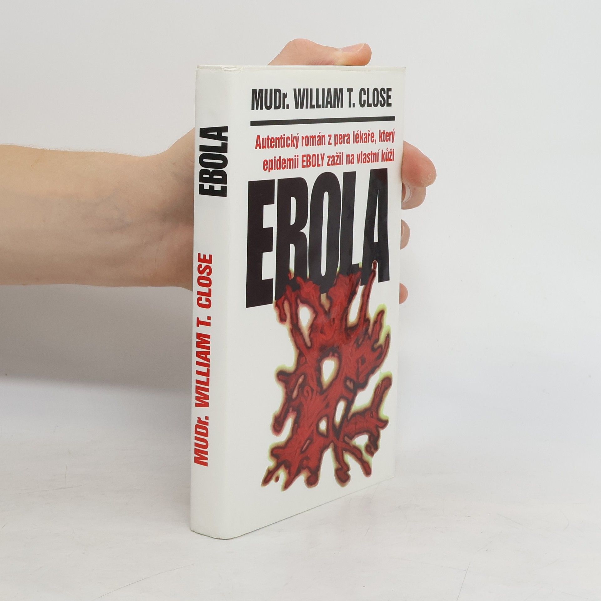 William T. Close Ebola