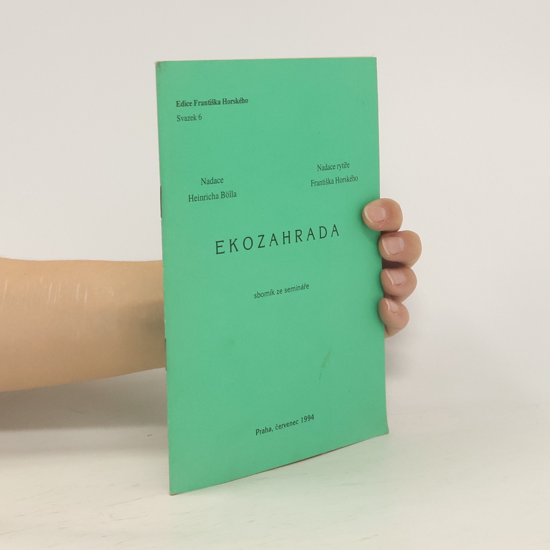 Collectif d'auteurs Ekozahrada. Sborník ze semináře