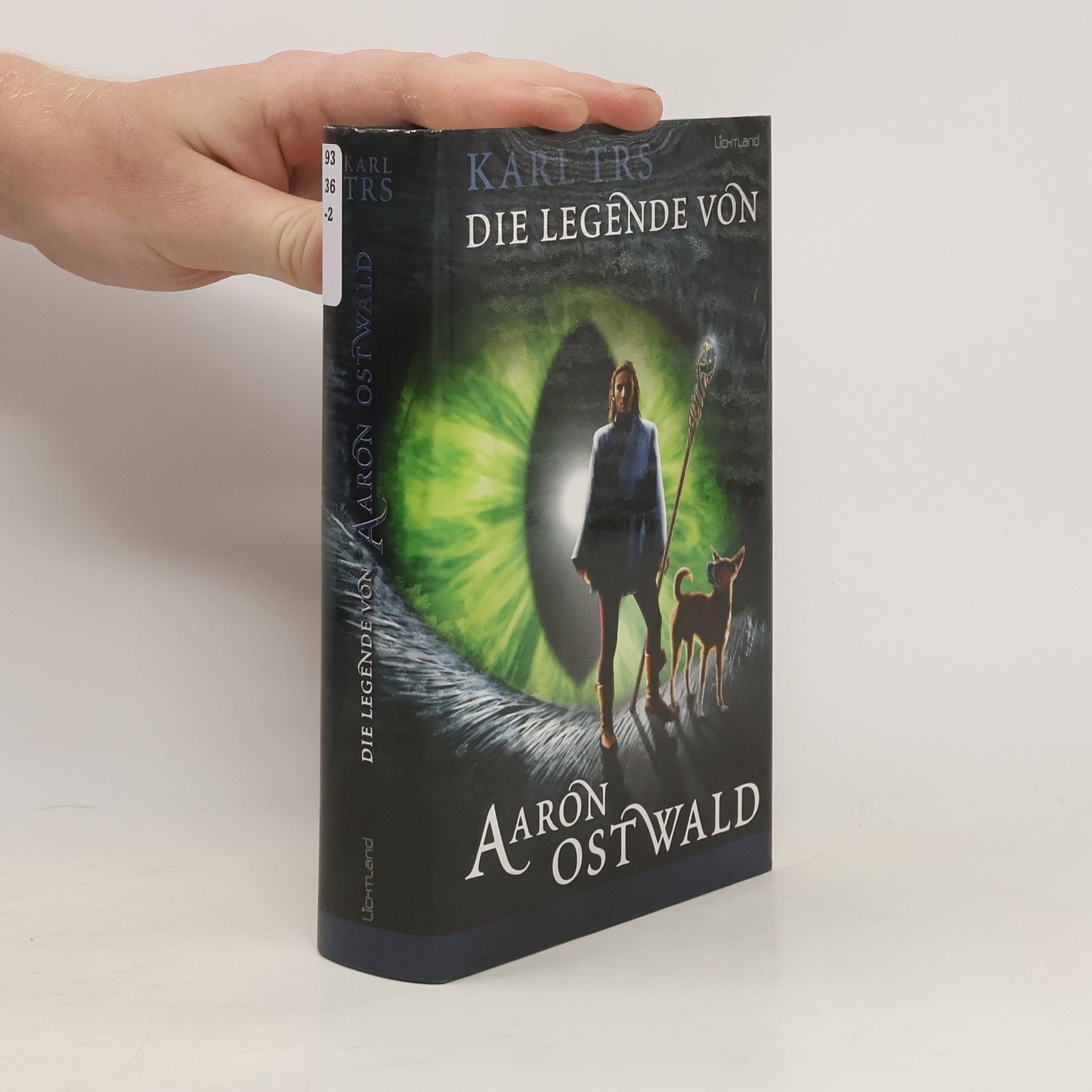 Karl Trs Die Legende von Aaron von Ostwald