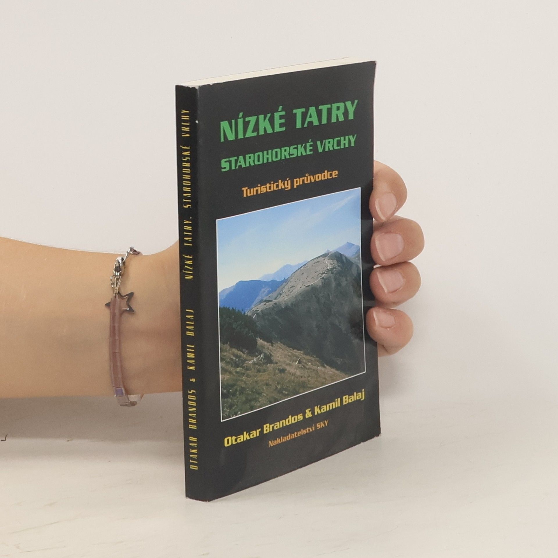 Otakar Brandos Nízké Tatry ; Starohorské vrchy: Turistický průvodce (s mapou)