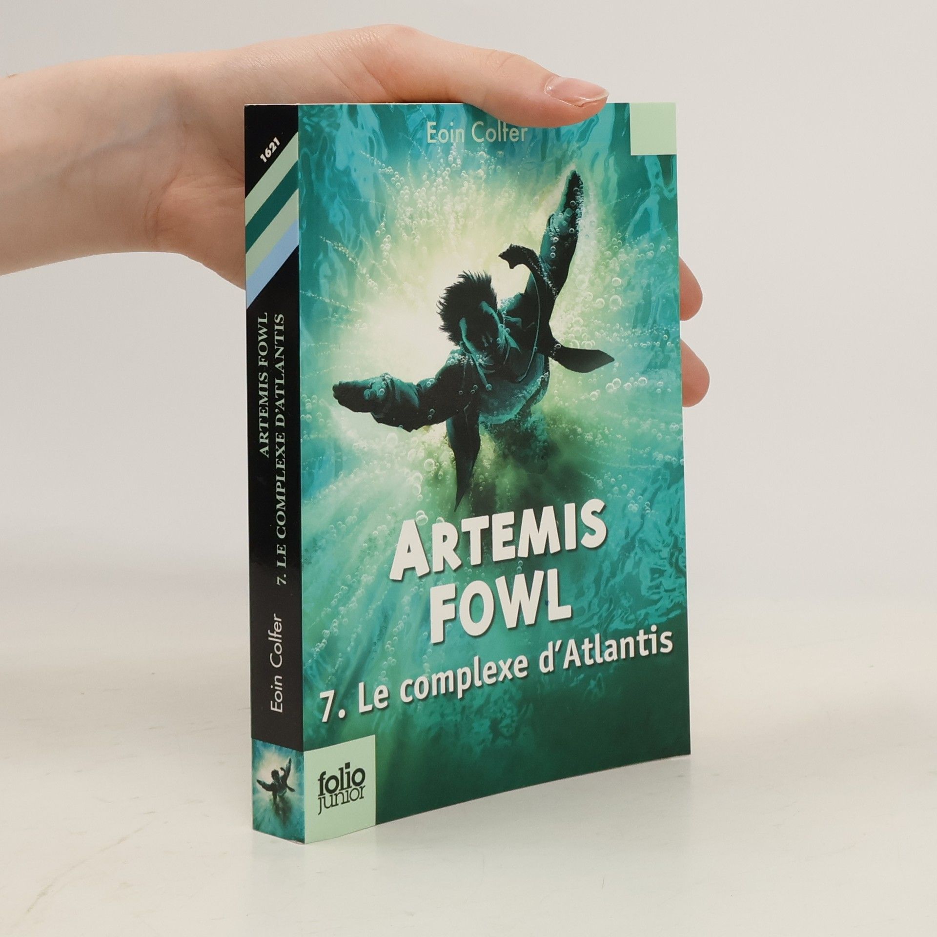 Jean-François Ménard Artemis Fowl - 7: Le complexe d'Atlantis