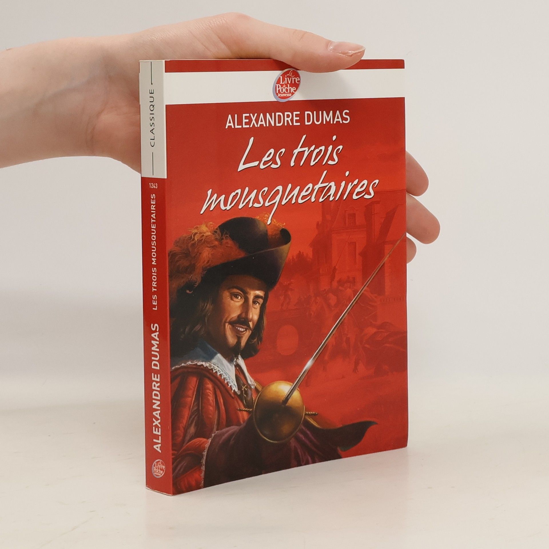 Alexandre Dumas starší Les trois mousquetaires
