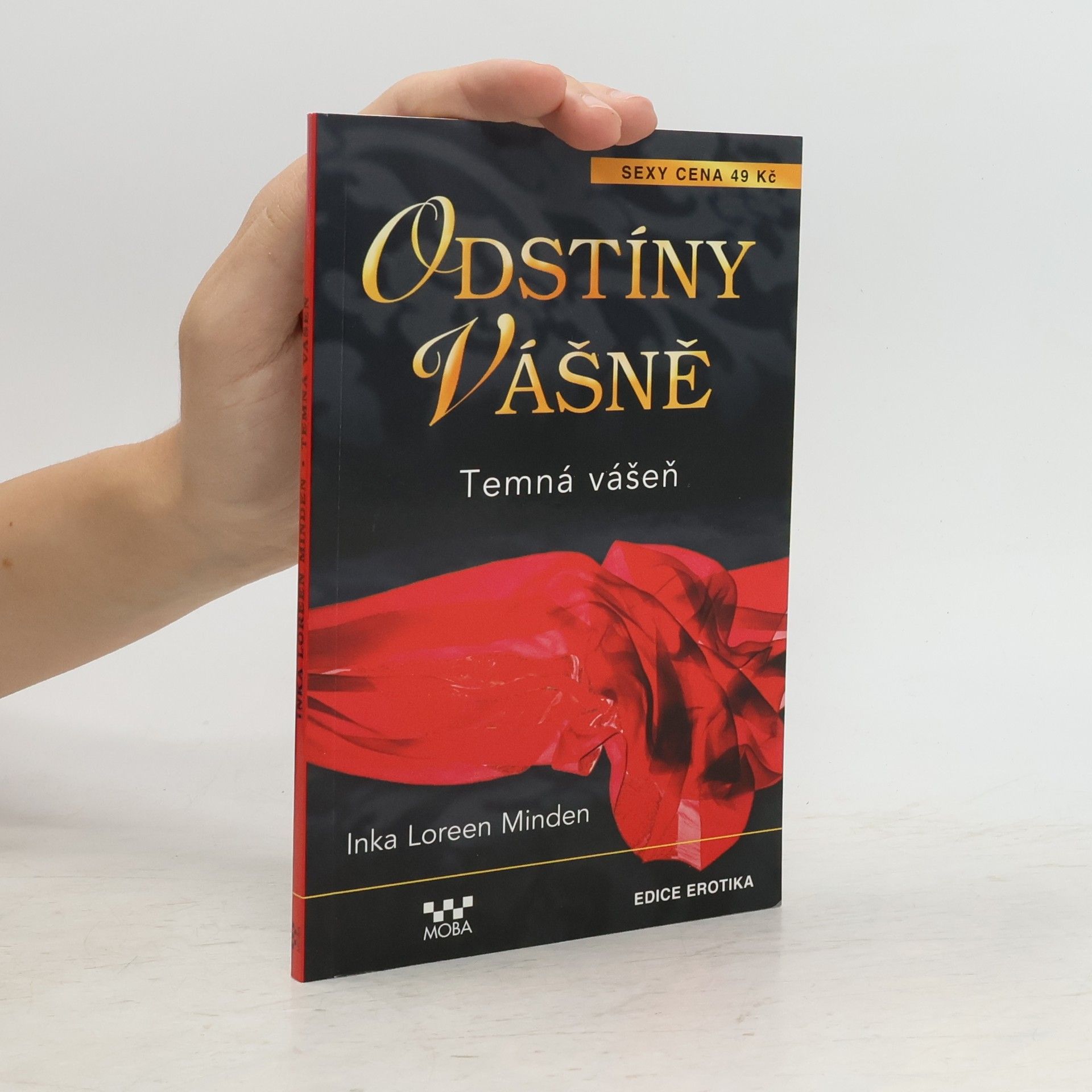 Inka Loreen Minden Odstíny vášně. Temná vášeň