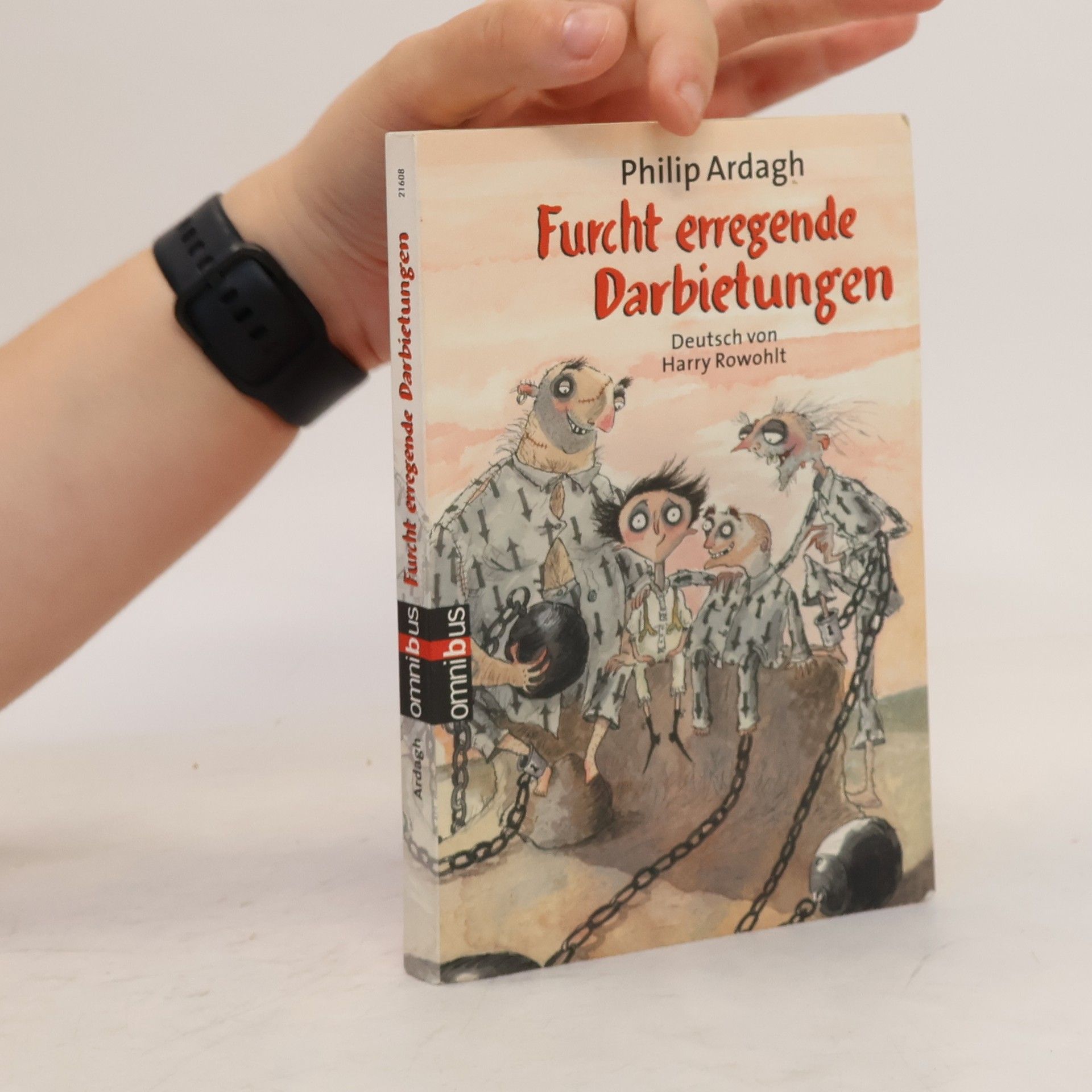 Philip Ardagh Furcht erregende Darbietungen